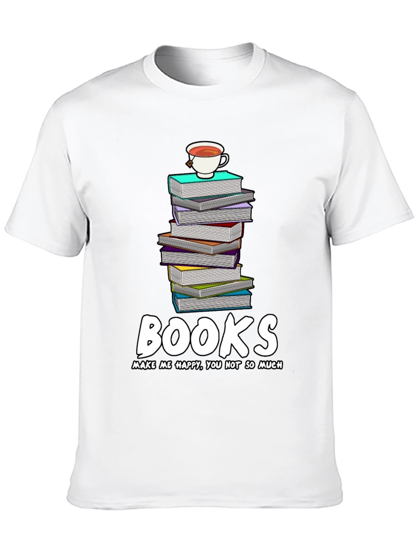 Book Lovers Tee: Books Make Me Happy T-Shirt