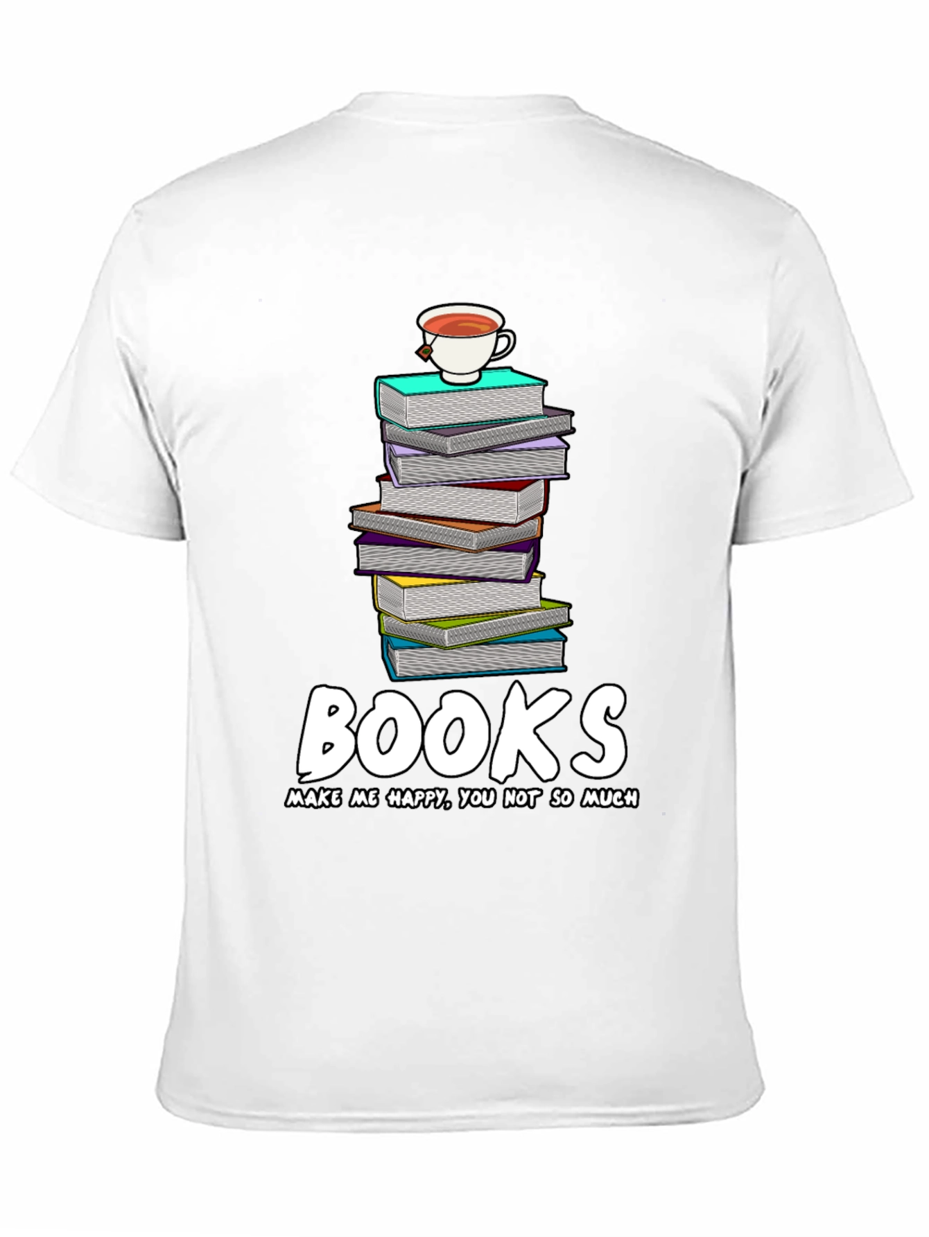 Book Lovers Tee: Books Make Me Happy T-Shirt