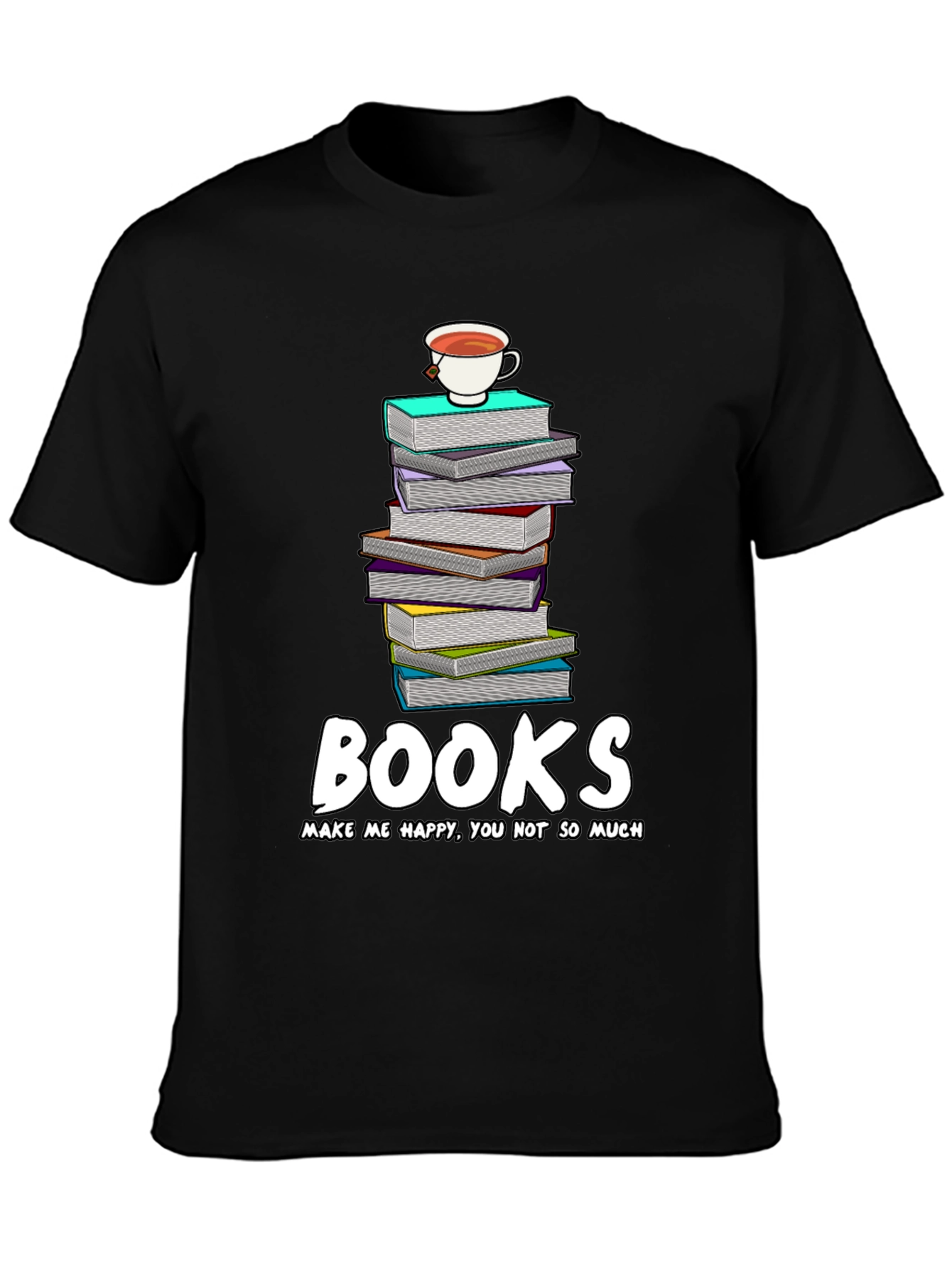 Book Lovers Tee: Books Make Me Happy T-Shirt