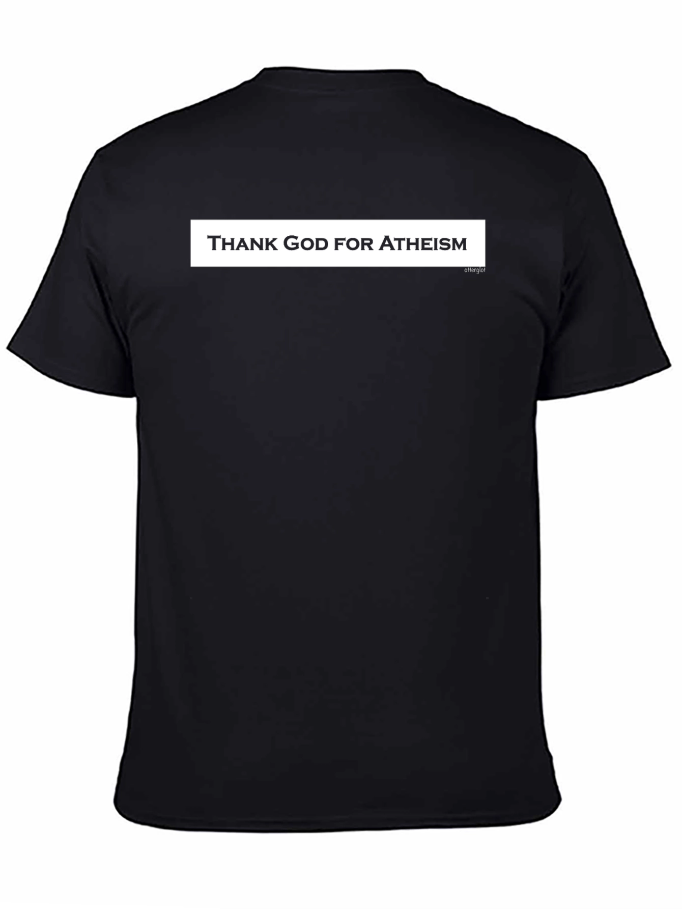 Thank God For Atheism T-Shirt Black Crew Neck