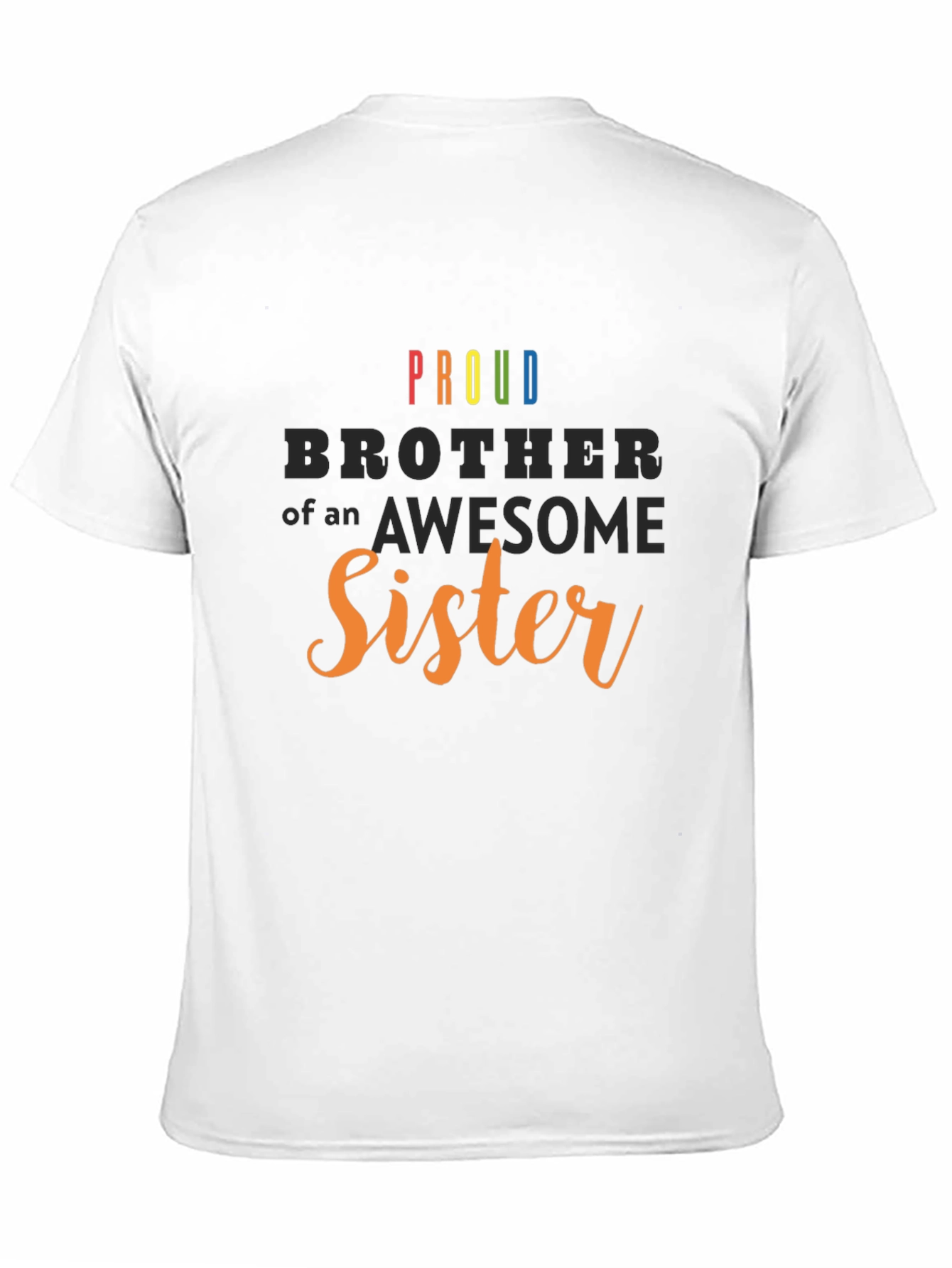 Proud Brother of an Awesome Sister Black T-Shirt