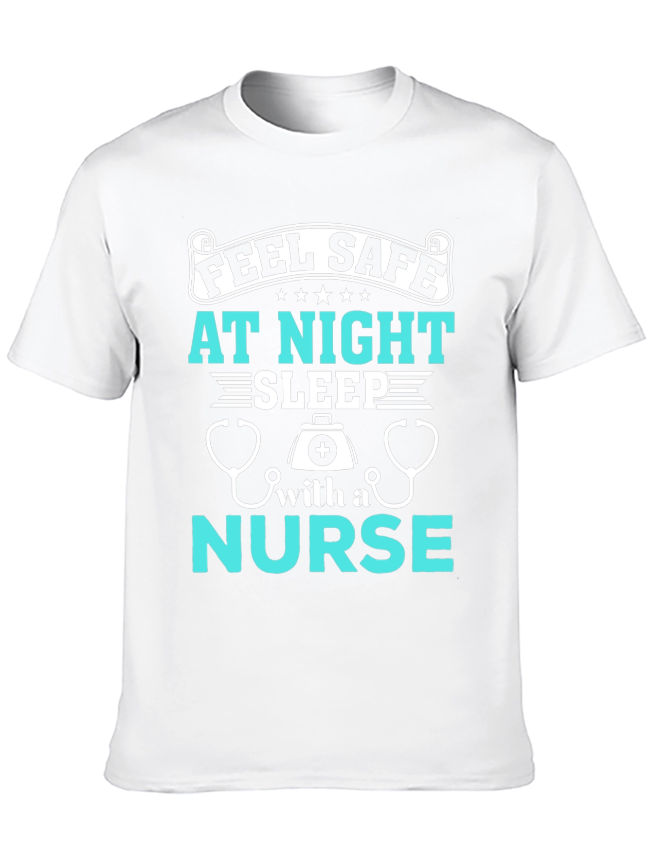 Feel Safe At Night Nurse Graphic T-Shirt