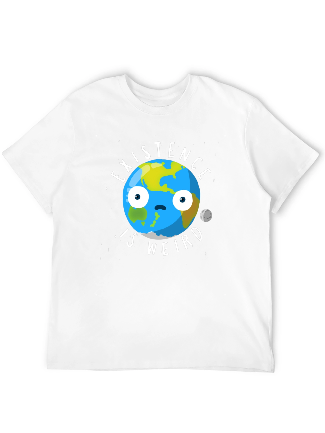 Existence Is Weird T-Shirt - Funny Earth Graphic Tee