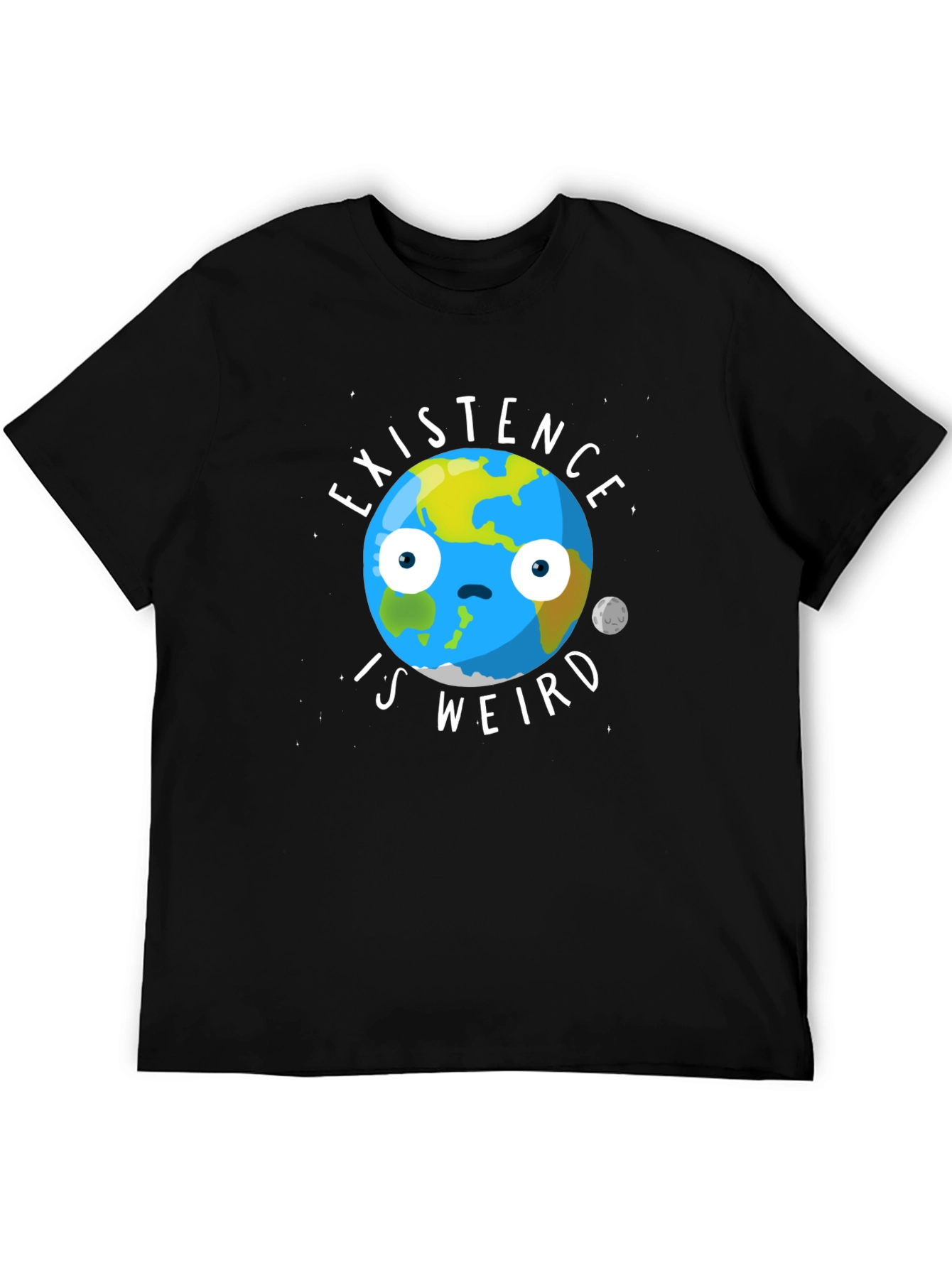Existence Is Weird T-Shirt - Funny Earth Graphic Tee