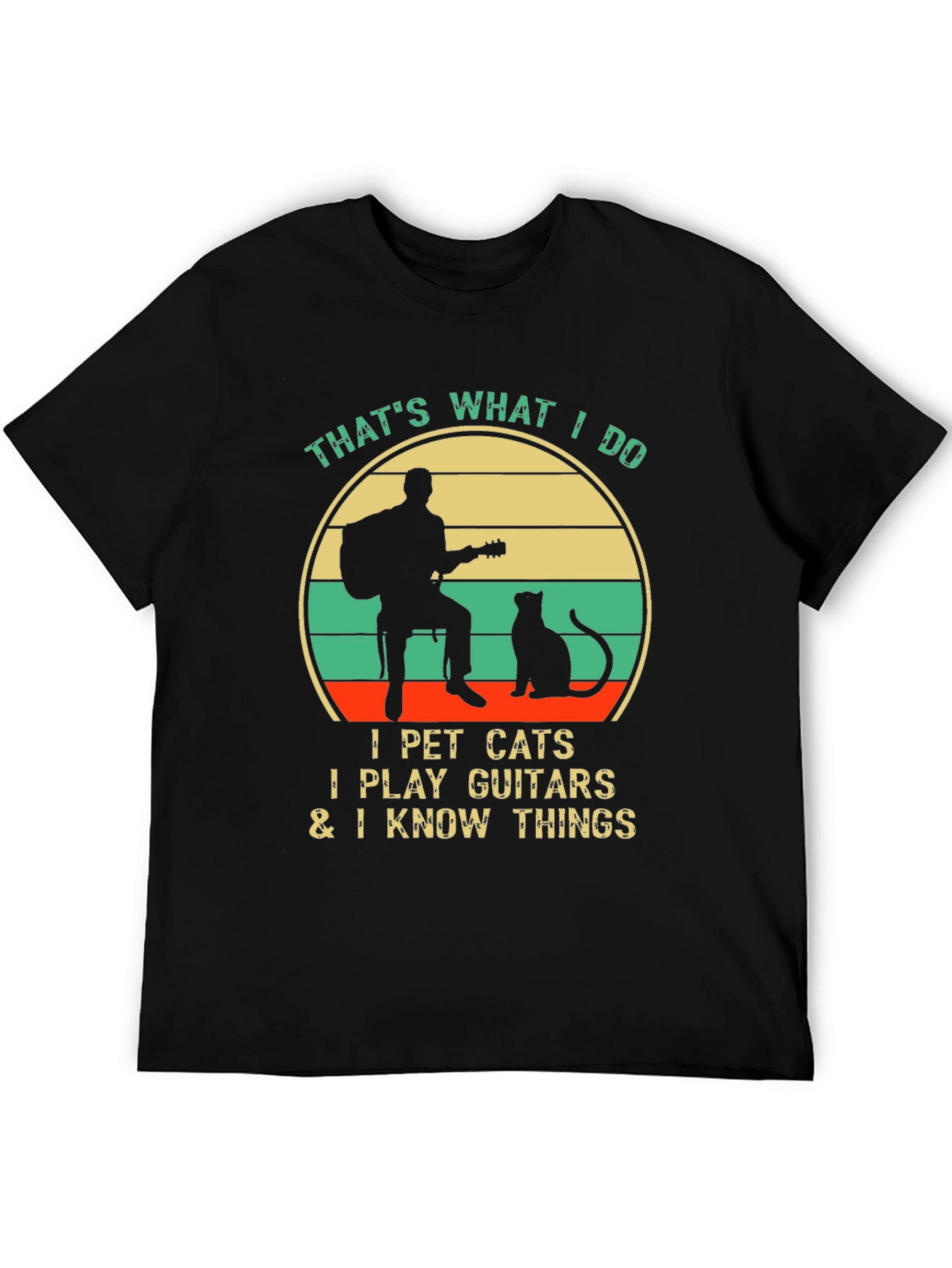 Thats What I Do: Cat Guitar & Knowledge T-Shirt