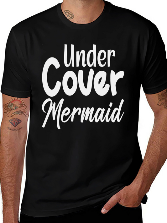 Under Cover Mermaid Novelty T-Shirt