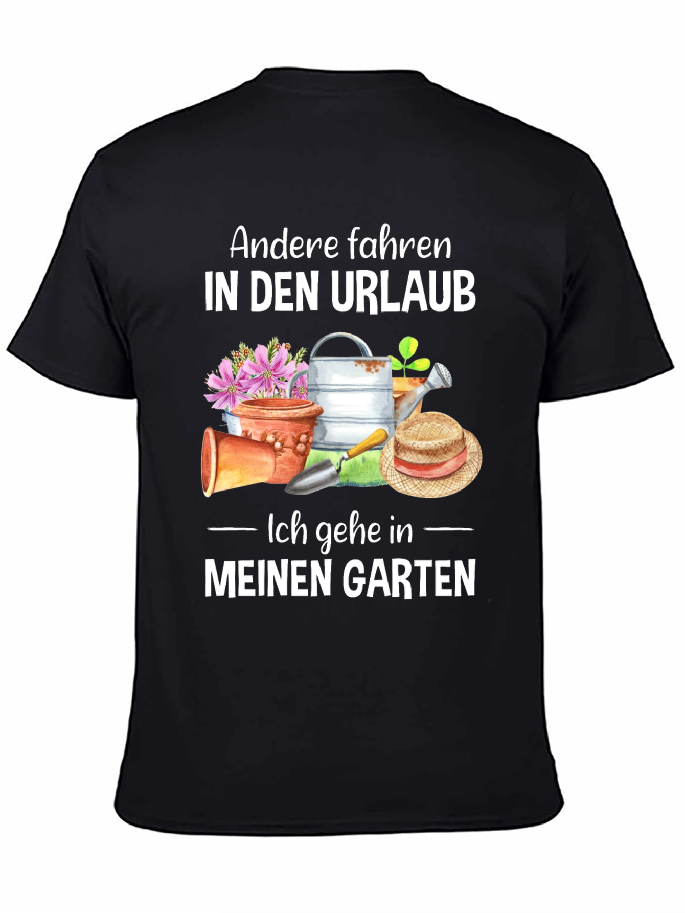 Gardeners Getaway T-Shirt - My Garden is My Vacation!