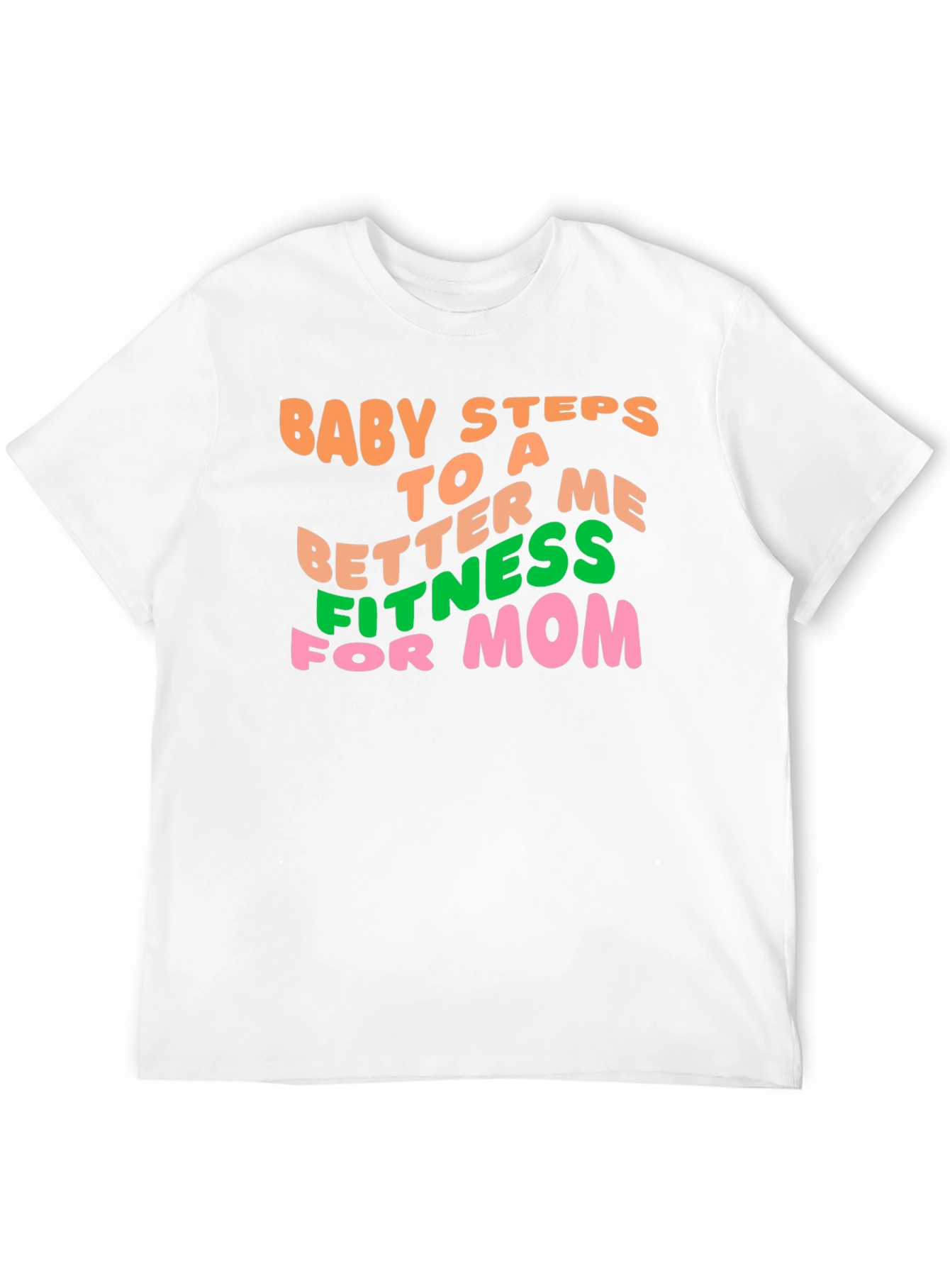 Baby Steps Fitness T-Shirt