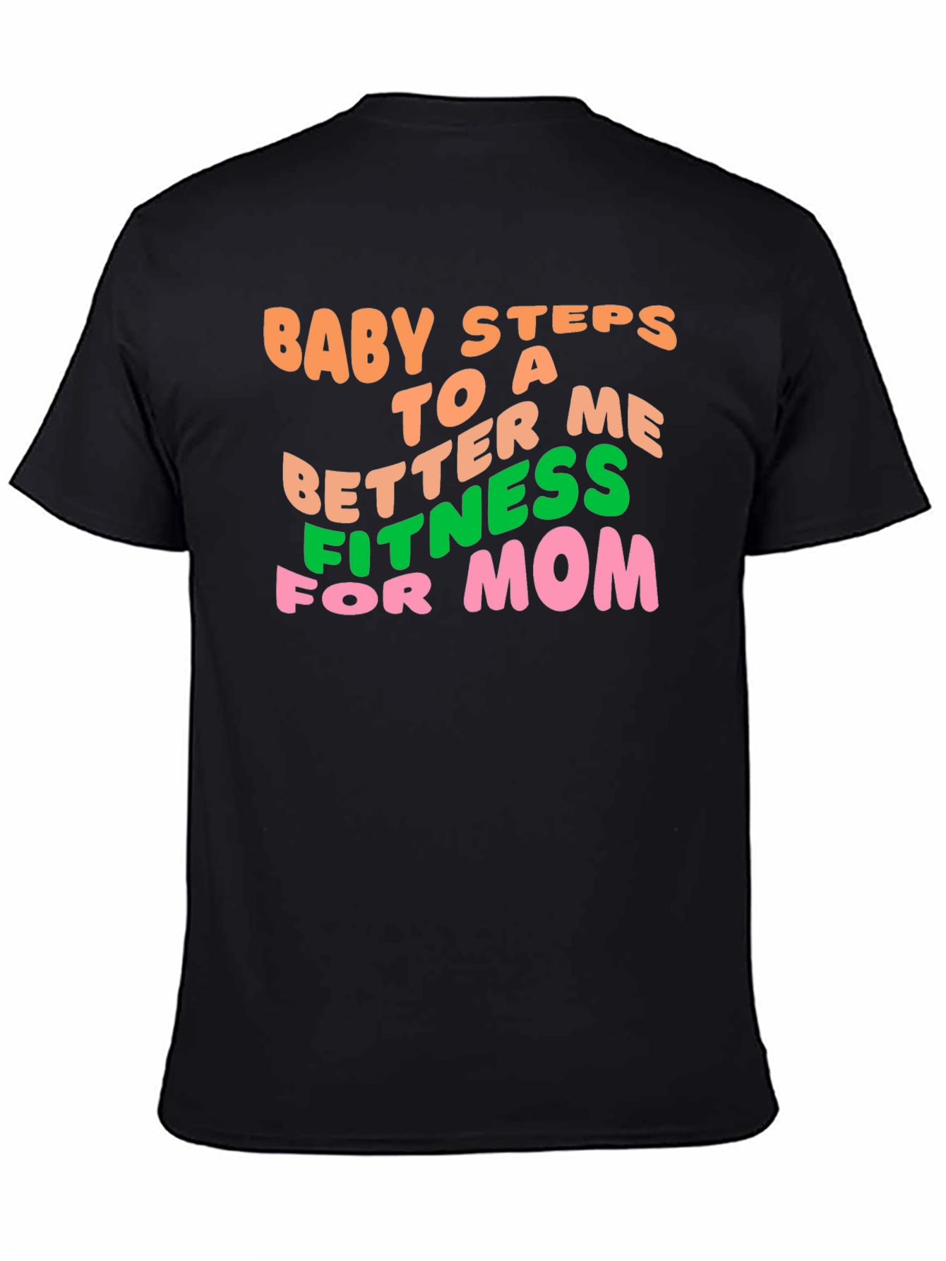 Baby Steps Fitness T-Shirt