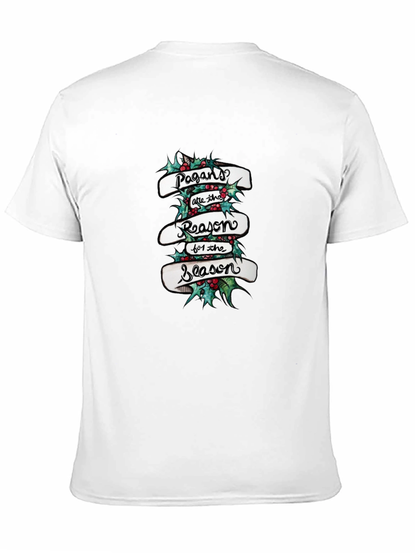 Pagans are the Reason for the Season Tee
