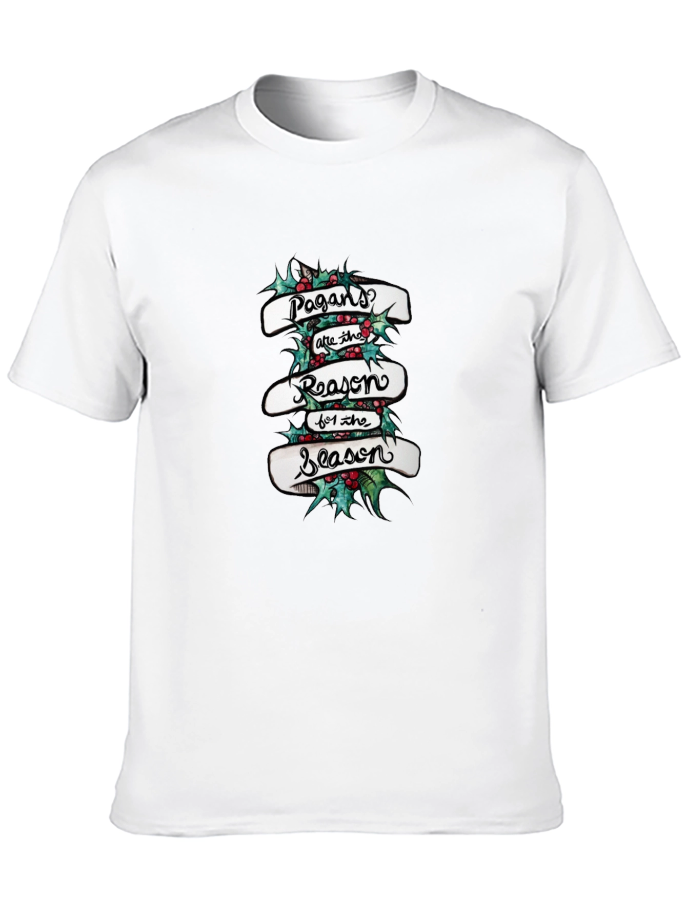 Pagans are the Reason for the Season Tee