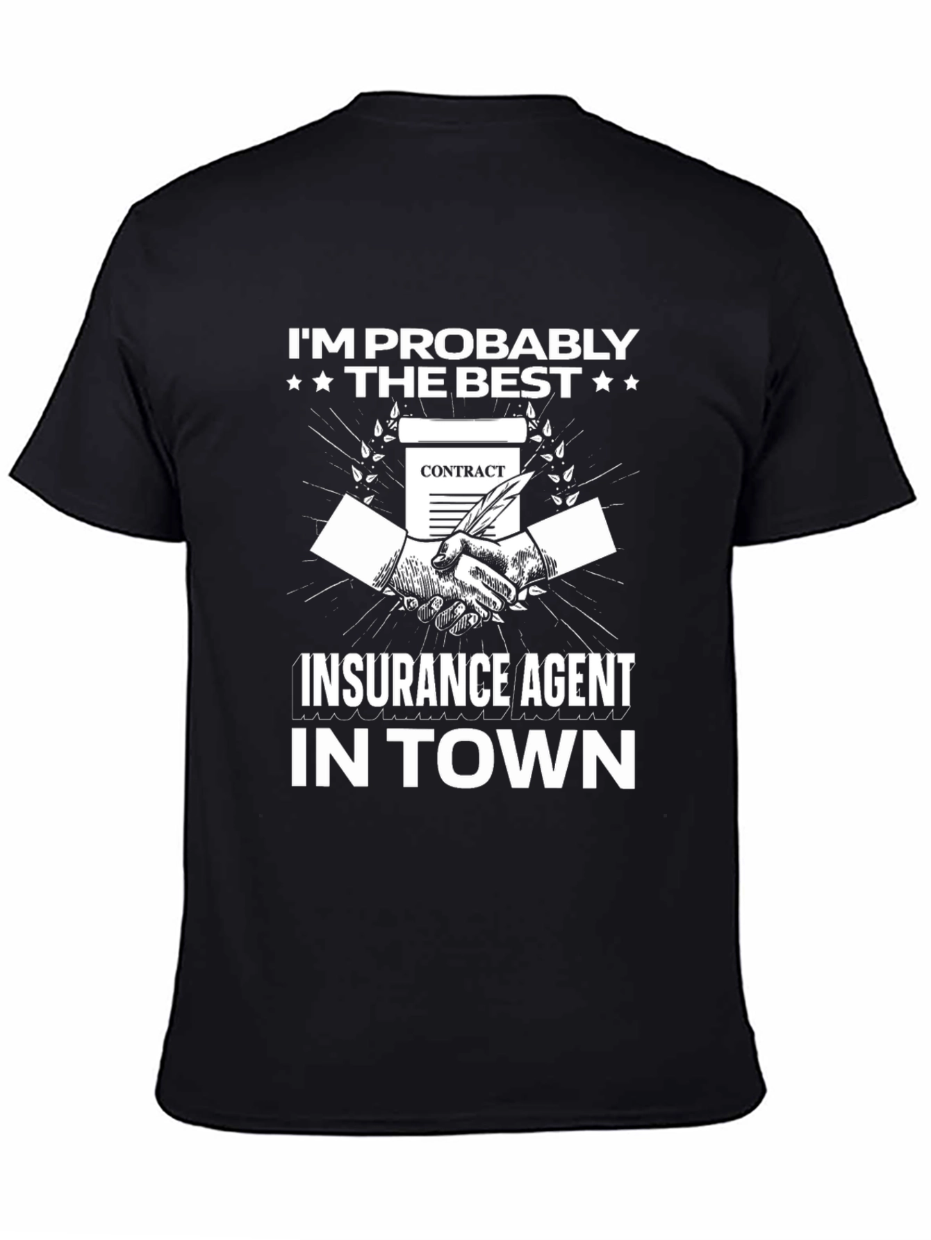 Best Insurance Agent T-Shirt