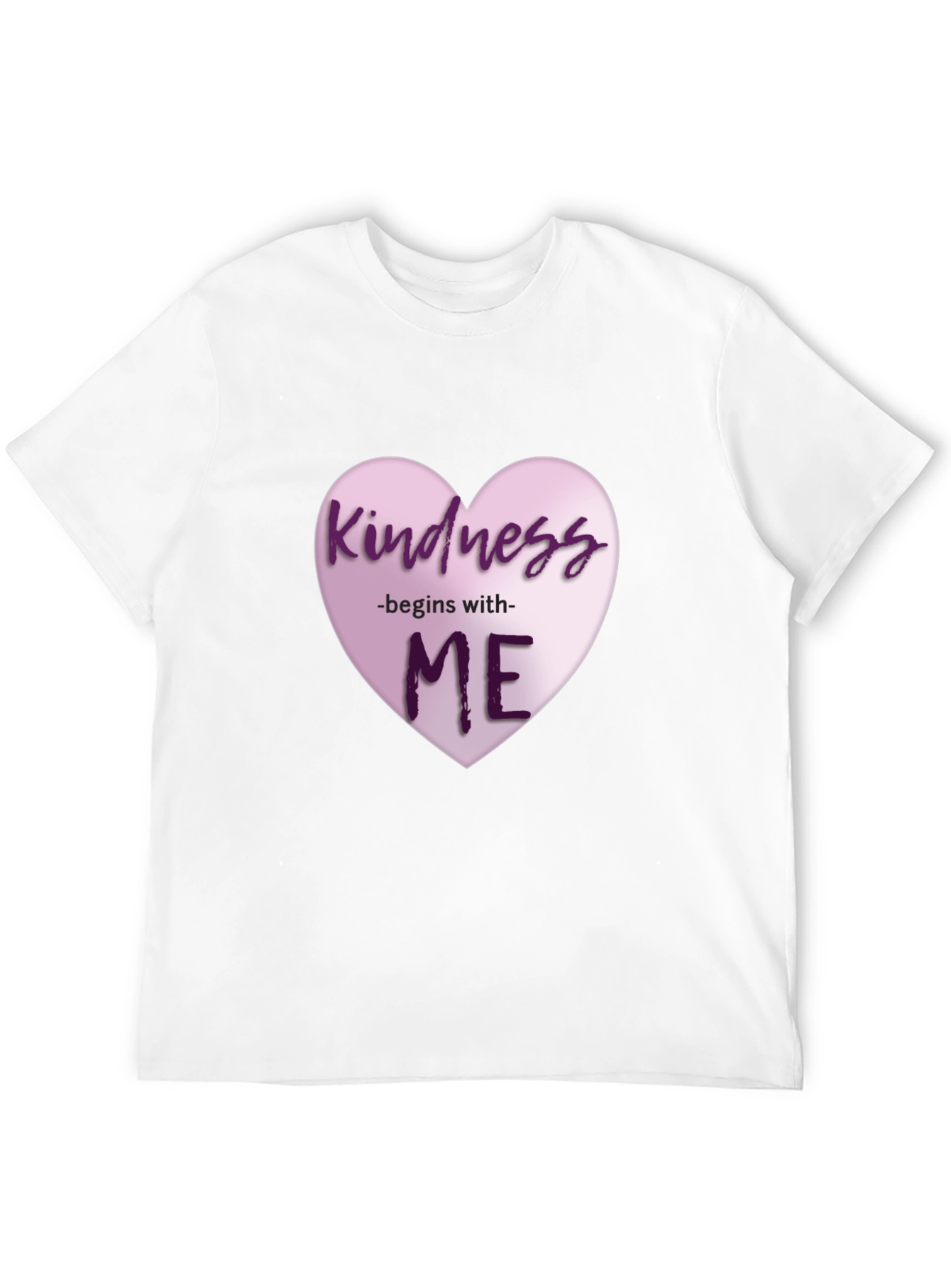 Kindness Begins With Me Heart Graphic T-Shirt