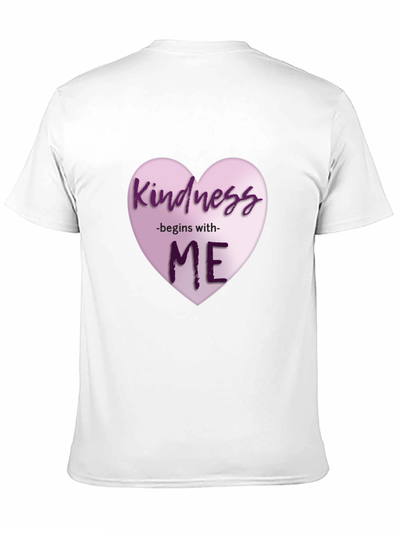 Kindness Begins With Me Heart Graphic T-Shirt