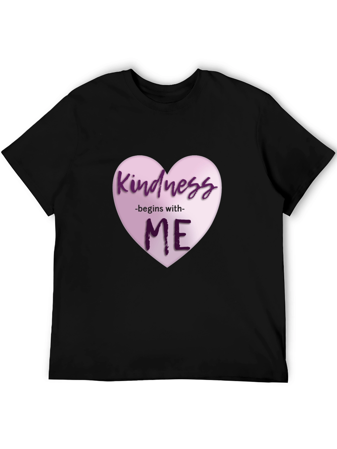 Kindness Begins With Me Heart Graphic T-Shirt