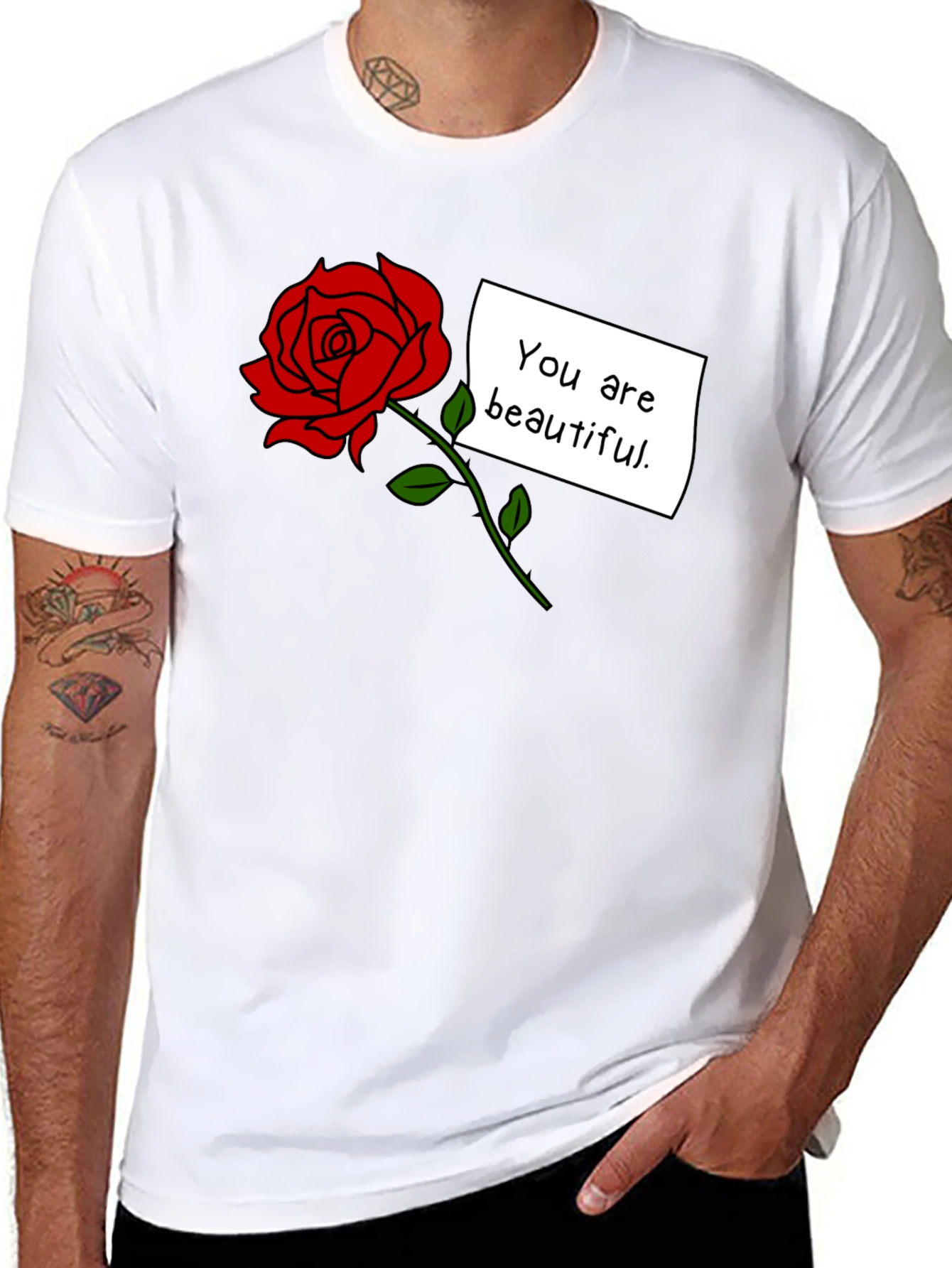 You Are Beautiful Rose Graphic T-Shirt