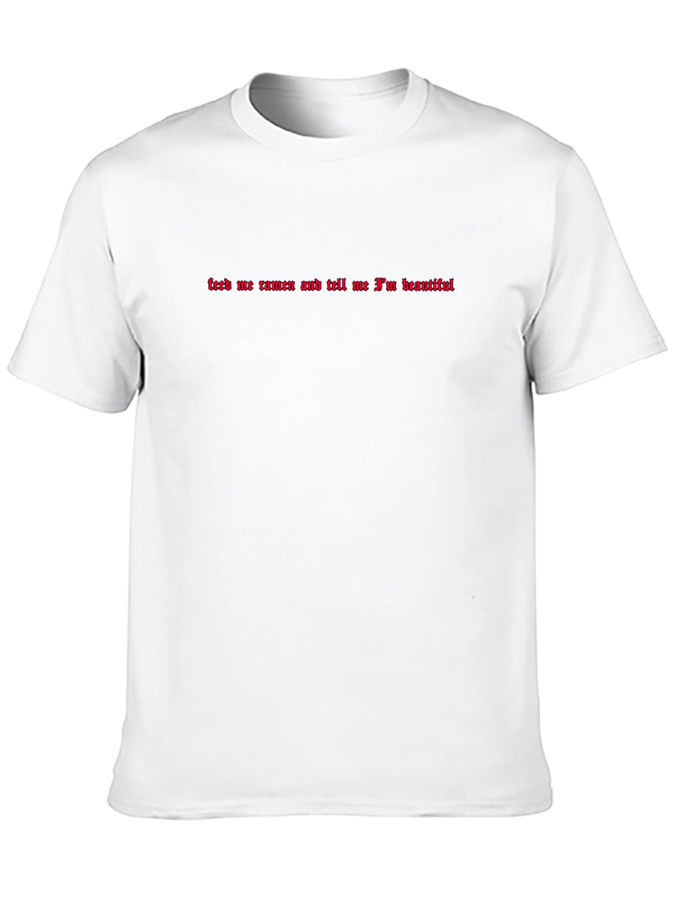 Feed Me Ramen T-Shirt