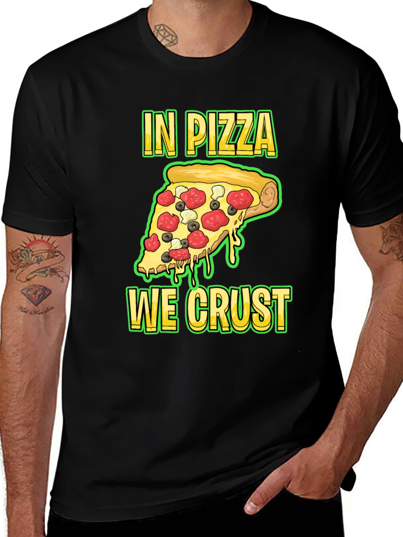 In Pizza We Crust Funny Graphic Tee