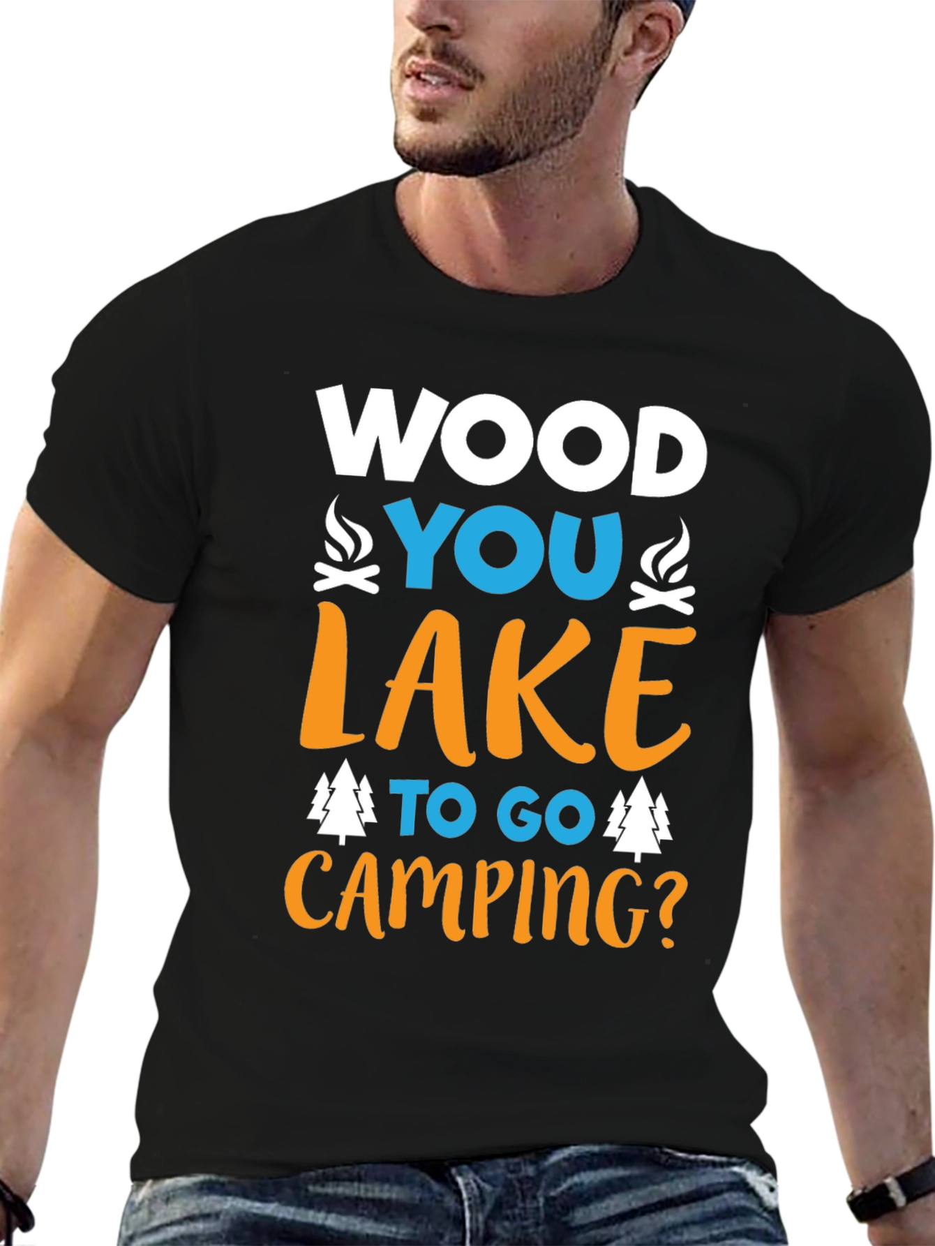 Camping T-Shirt - Wood You Lake To Go?