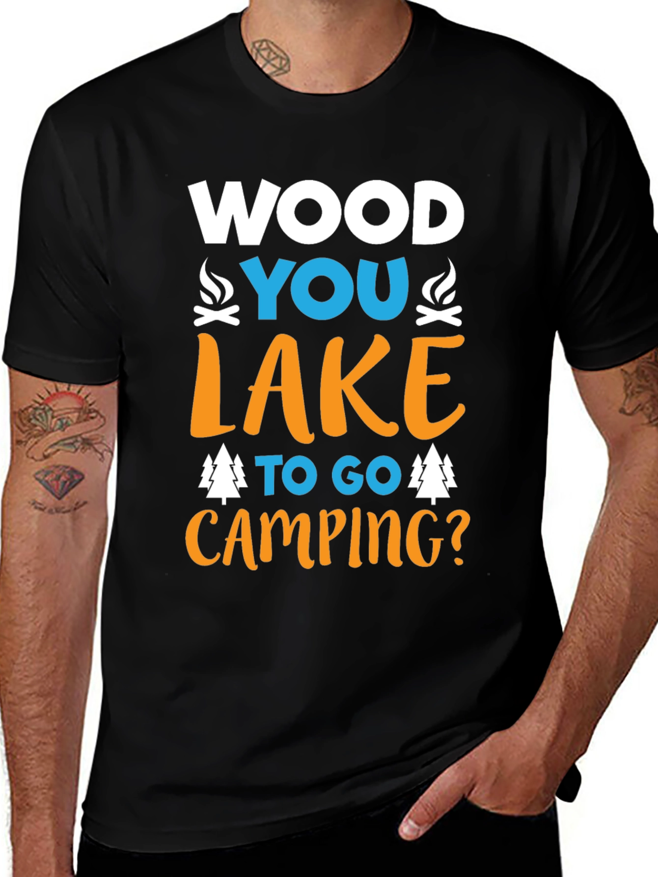 Camping T-Shirt - Wood You Lake To Go?