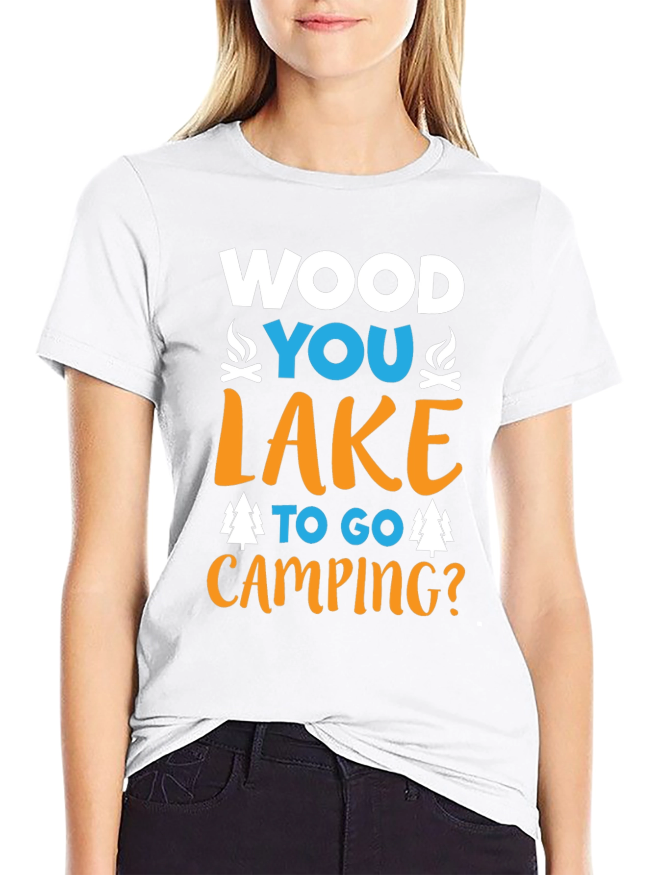 Camping T-Shirt - Wood You Lake To Go?