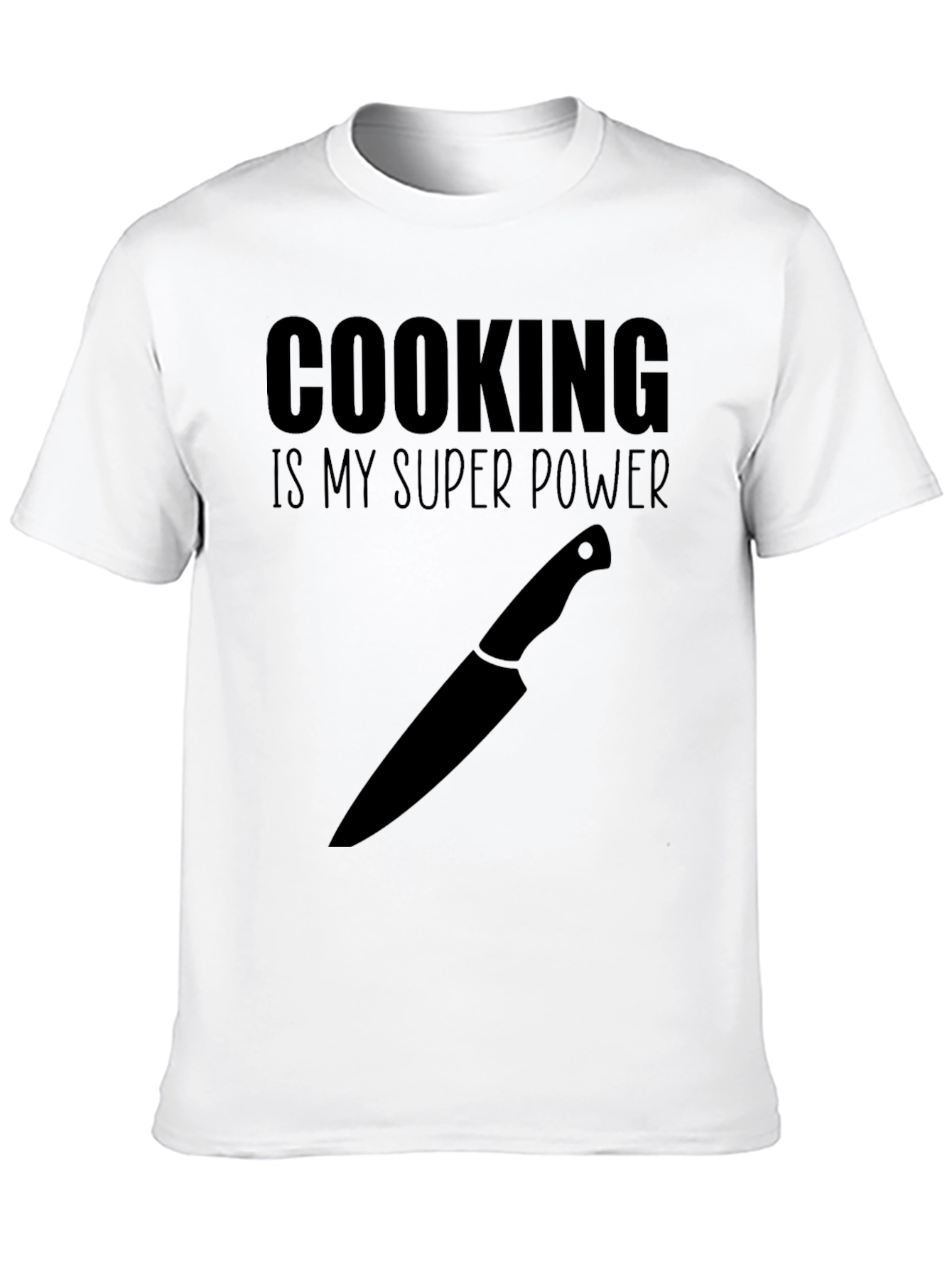 Cooking Is My Super Power T-Shirt
