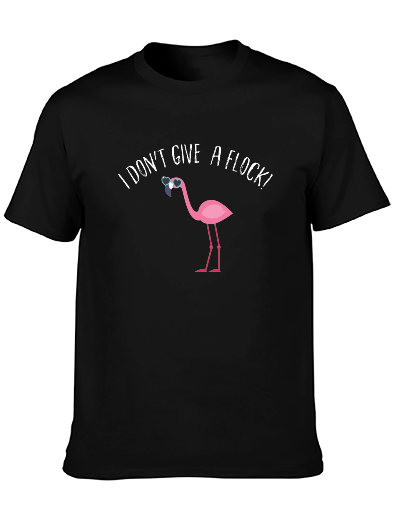 I Dont Give a Flock! Mens Graphic Tee