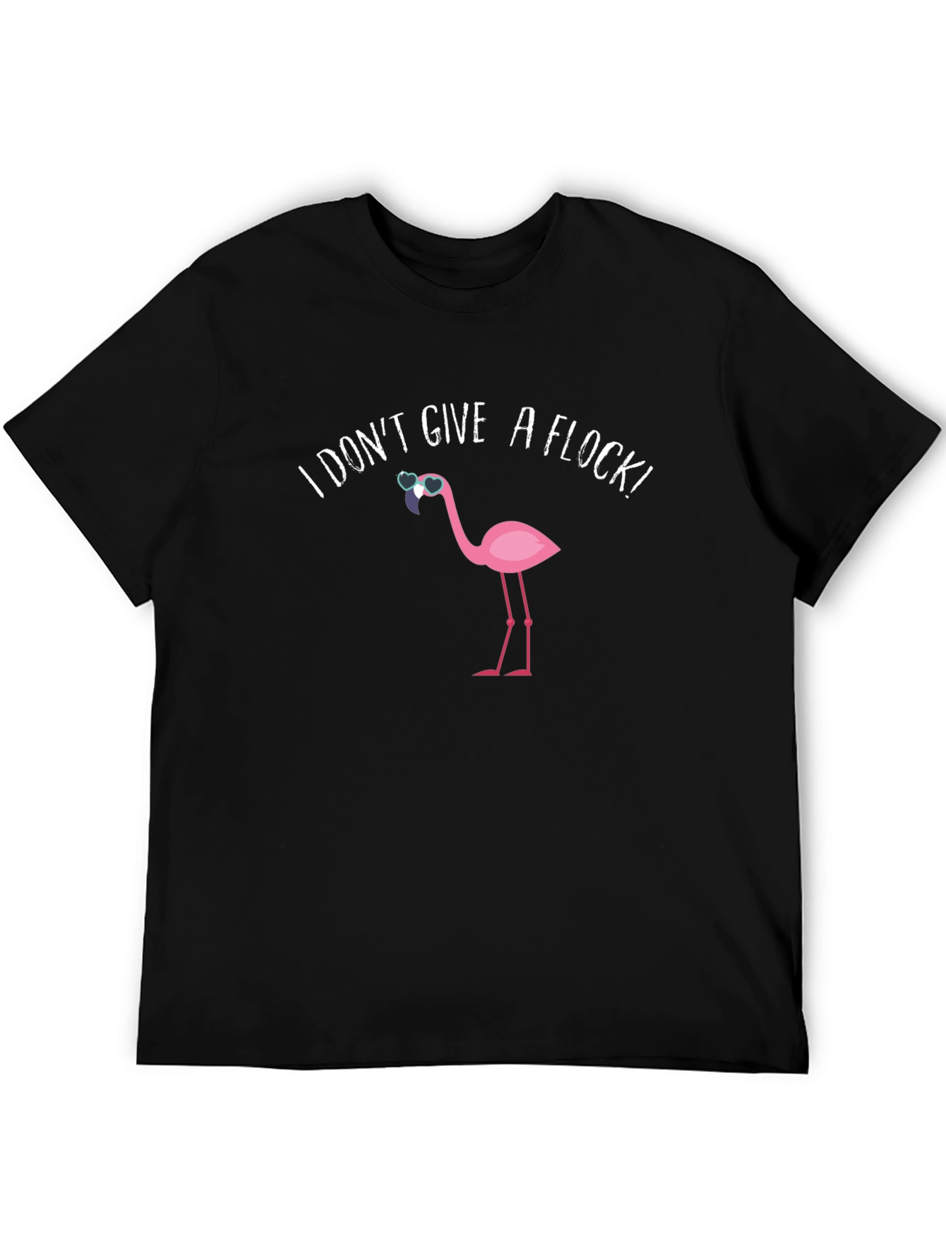 I Dont Give a Flock! Mens Graphic Tee