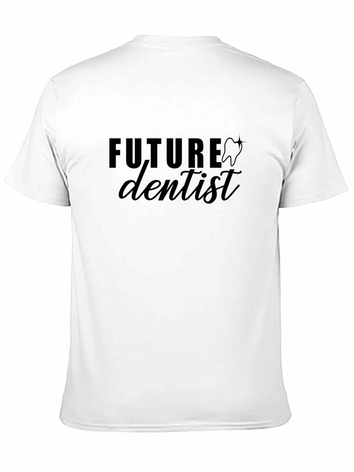 Future Dentist T-Shirt