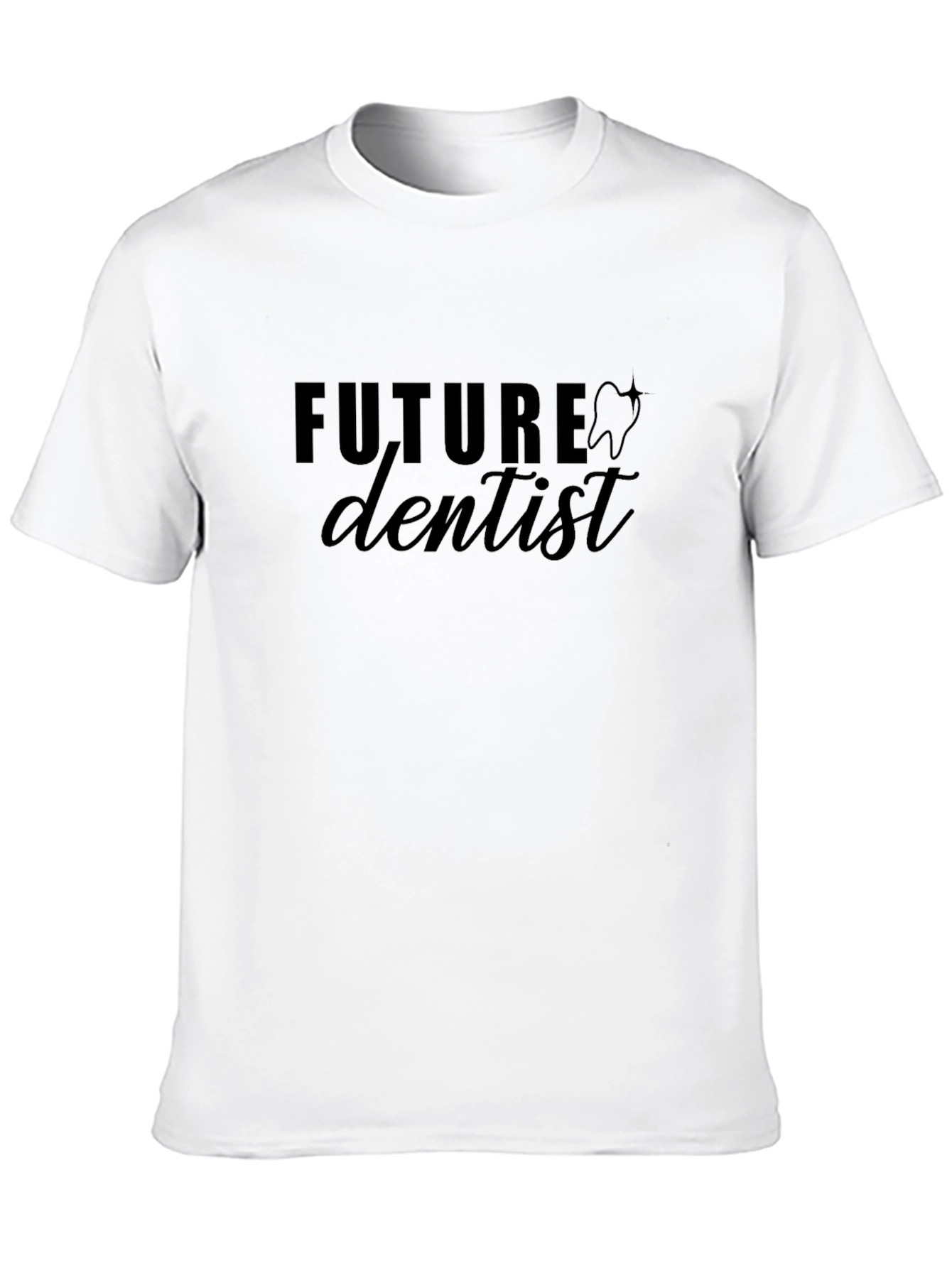 Future Dentist T-Shirt