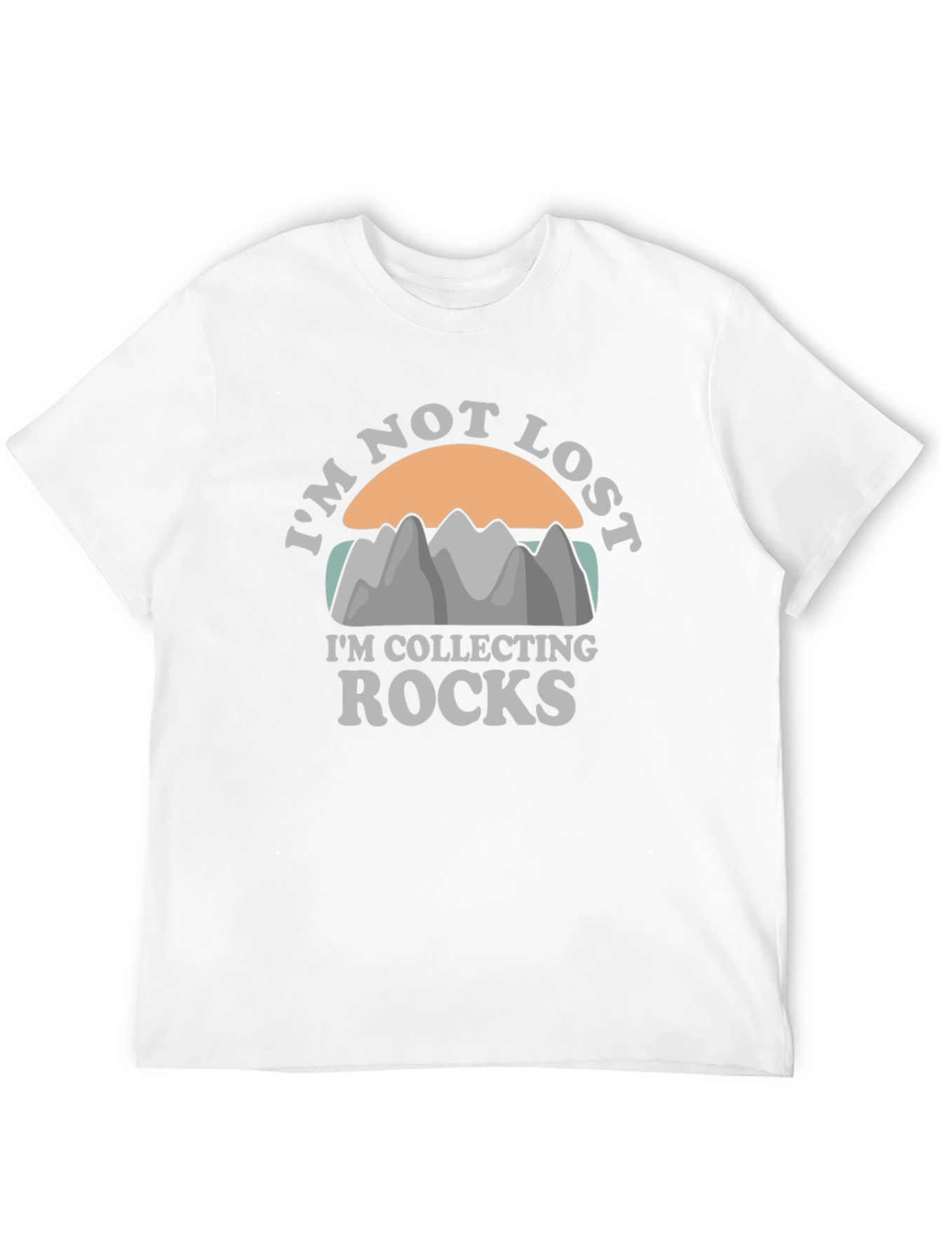 Im Not Lost Collecting Rocks Mens Black T-Shirt