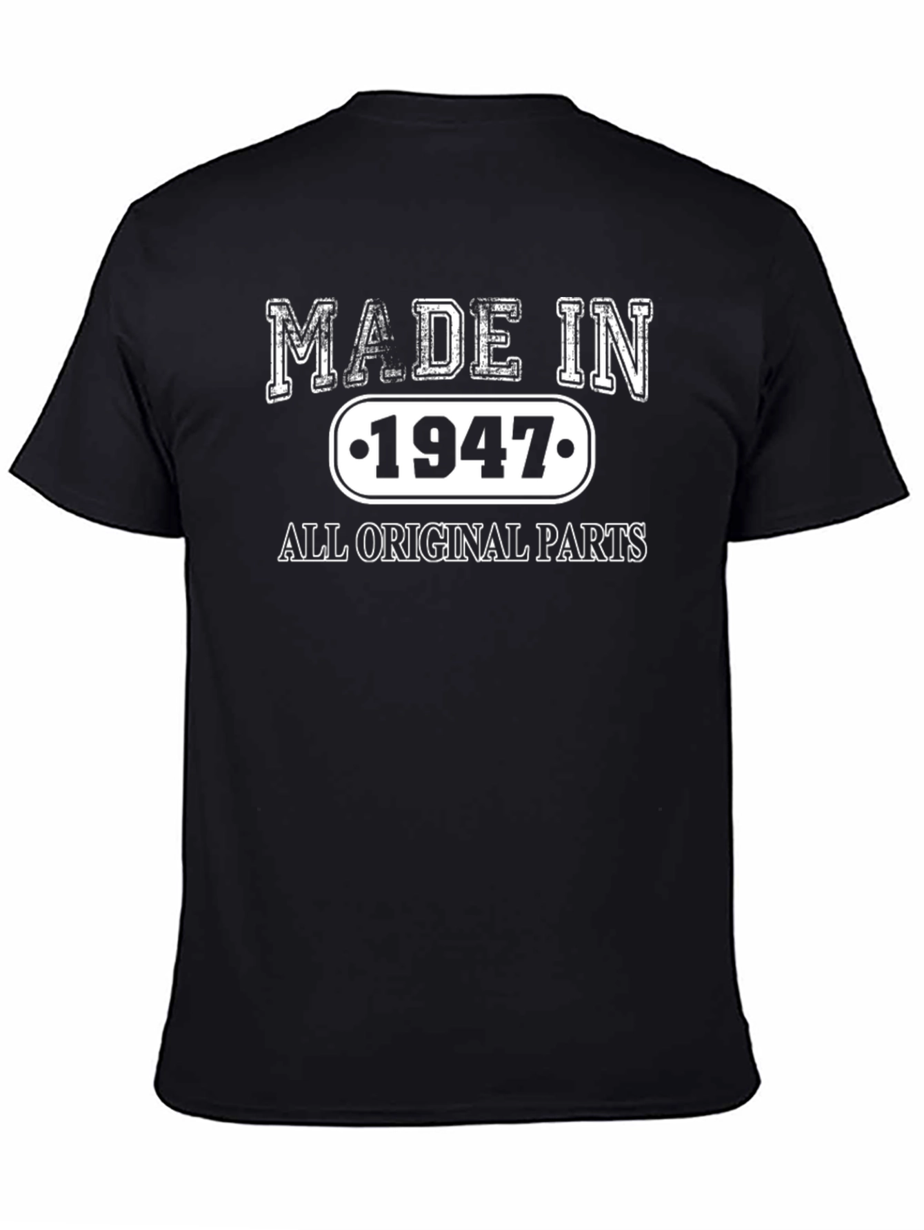 Made in 1947 All Original Parts Black T-Shirt