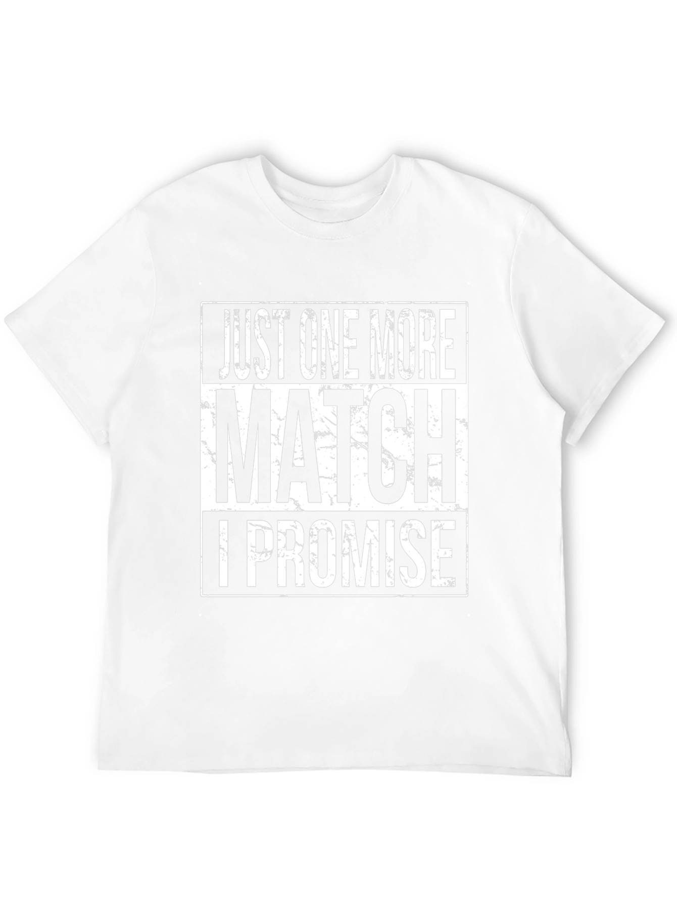 Just One More Match T-Shirt - Gamer Edition