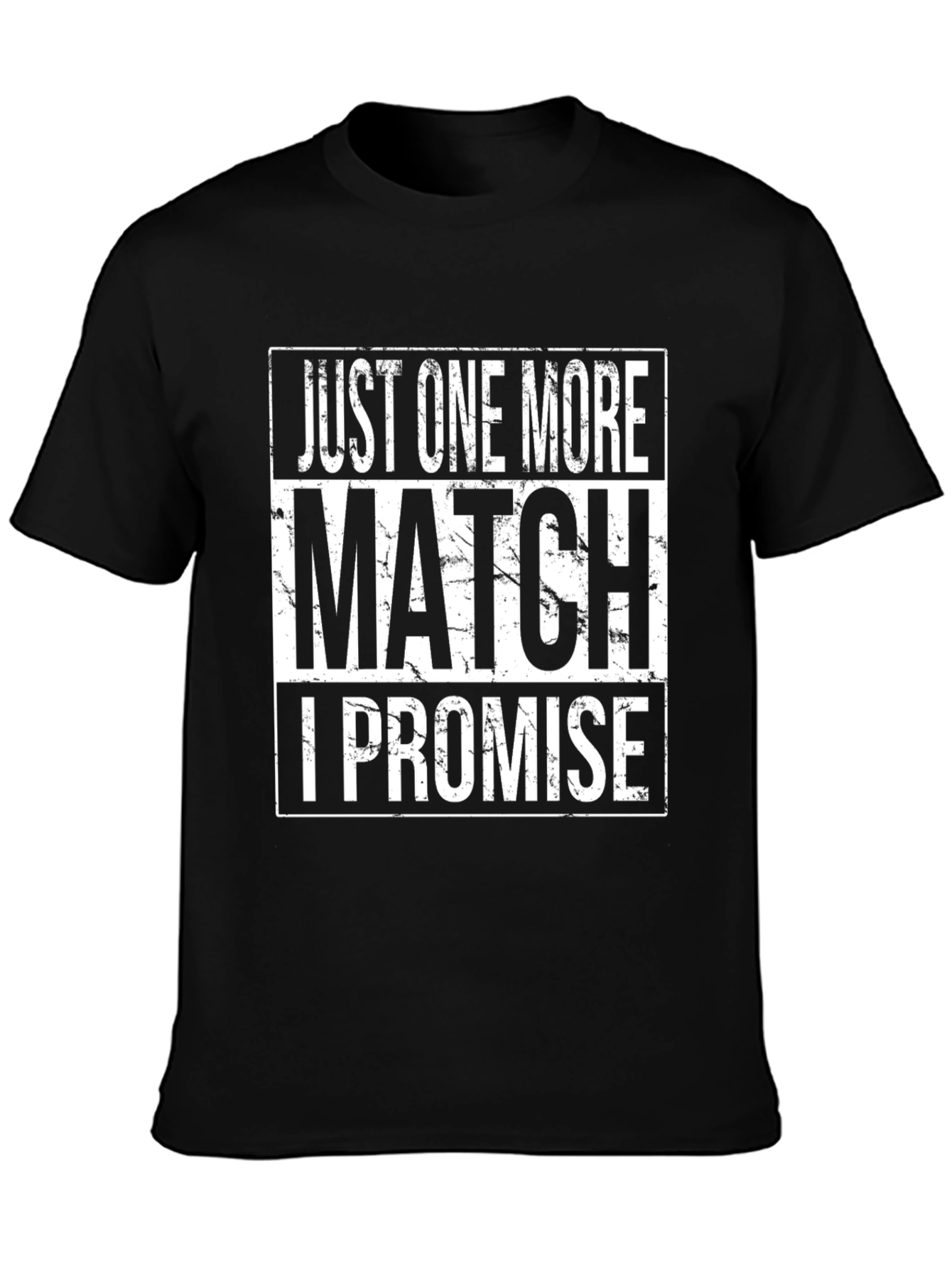 Just One More Match T-Shirt - Gamer Edition