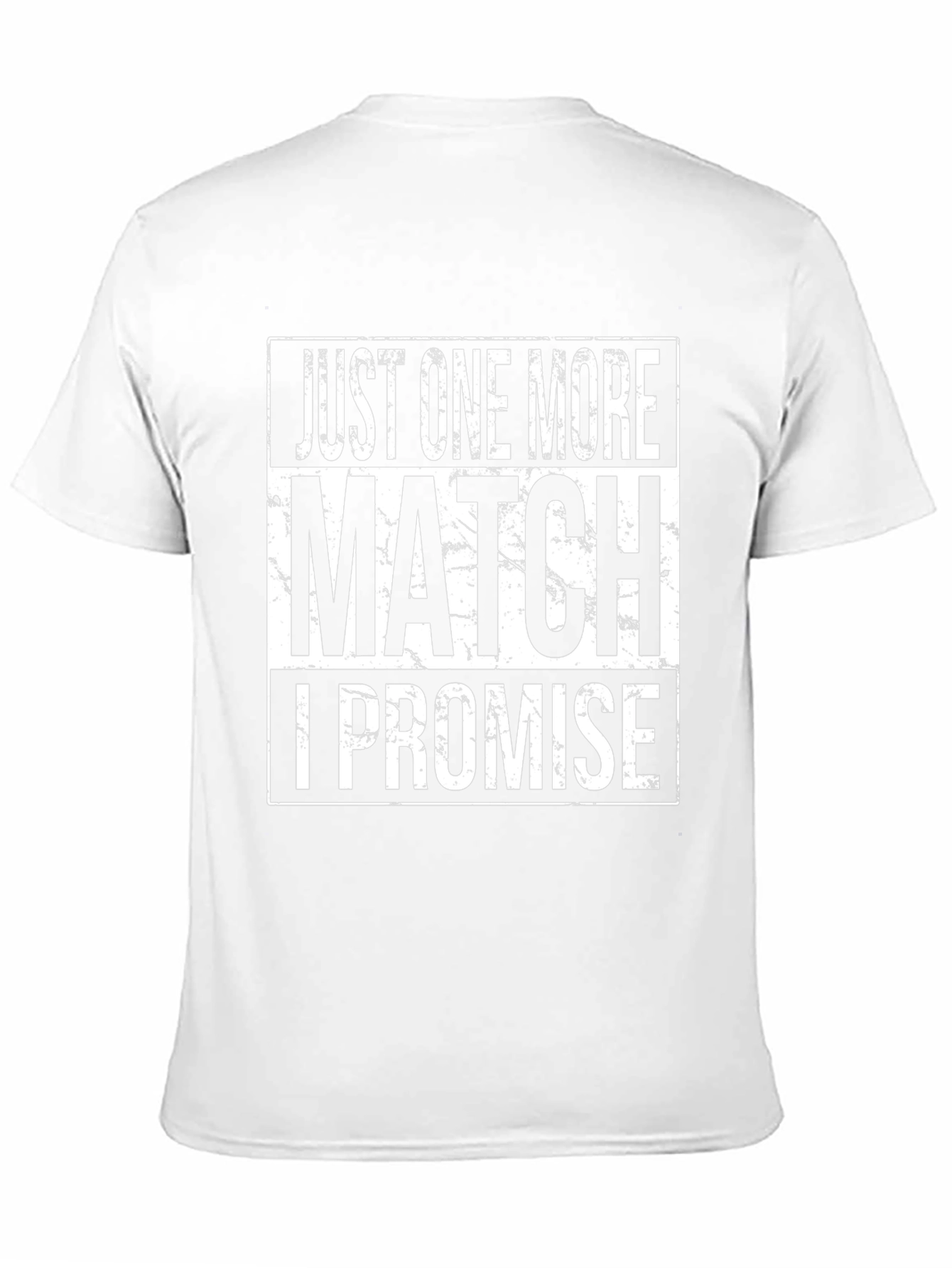 Just One More Match T-Shirt - Gamer Edition