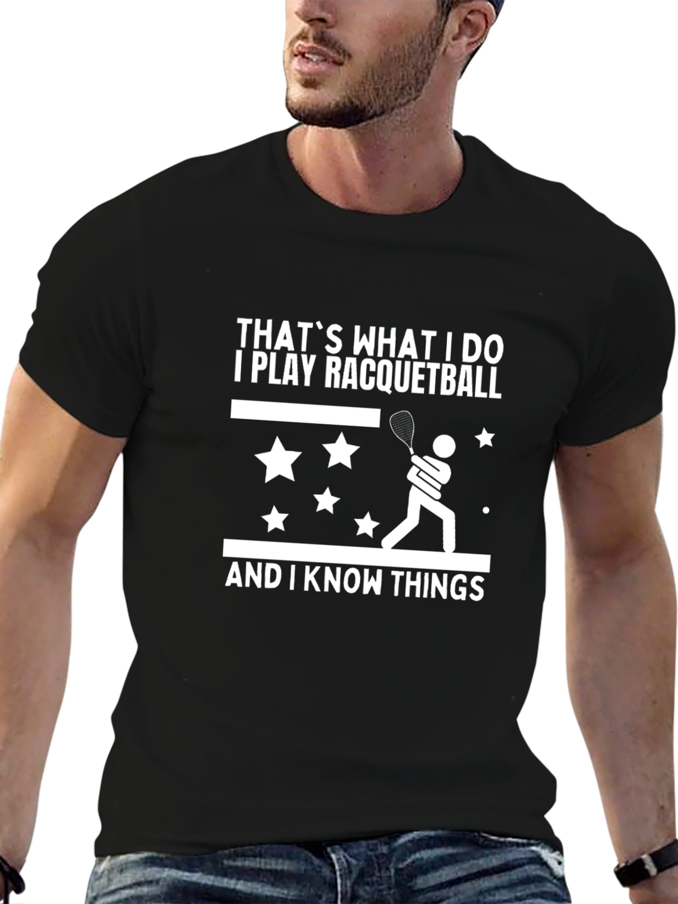 Racquetball Player T-Shirt: I Know Things!