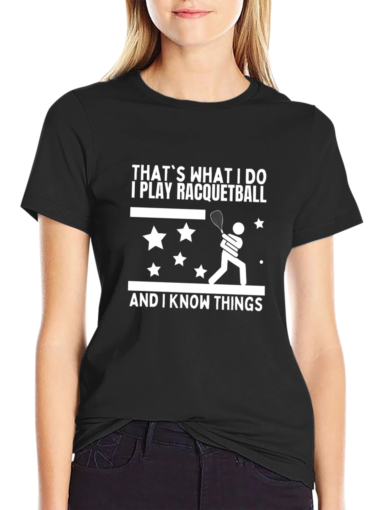 Racquetball Player T-Shirt: I Know Things!