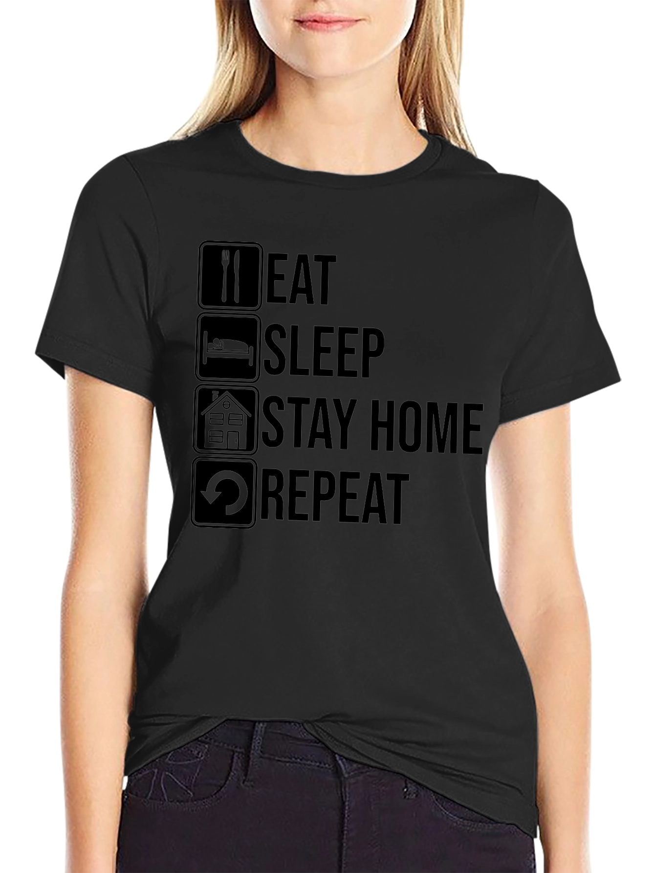 Eat Sleep Stay Home Repeat T-Shirt