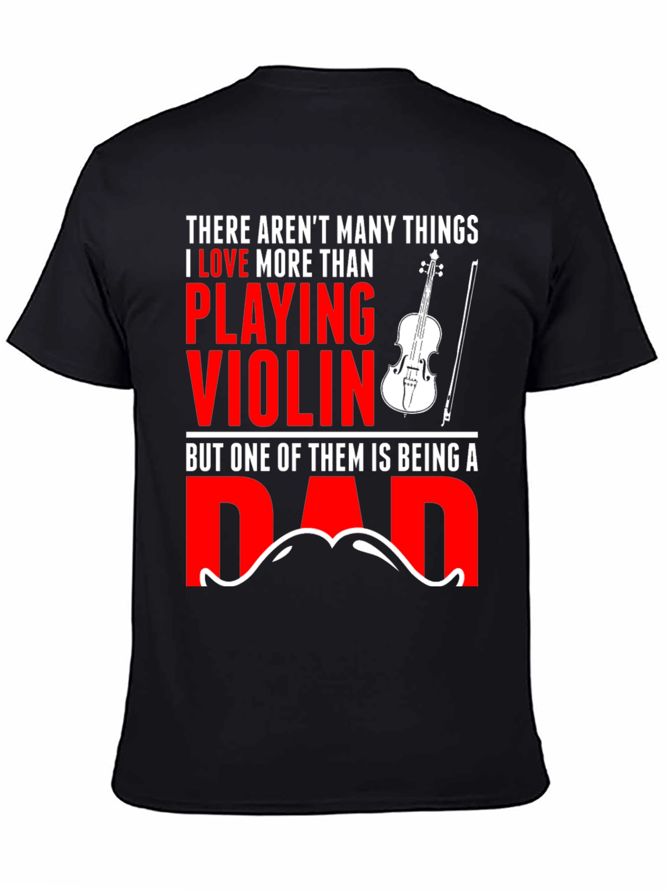 Violin Dad T-Shirt: Music Lovers Gift