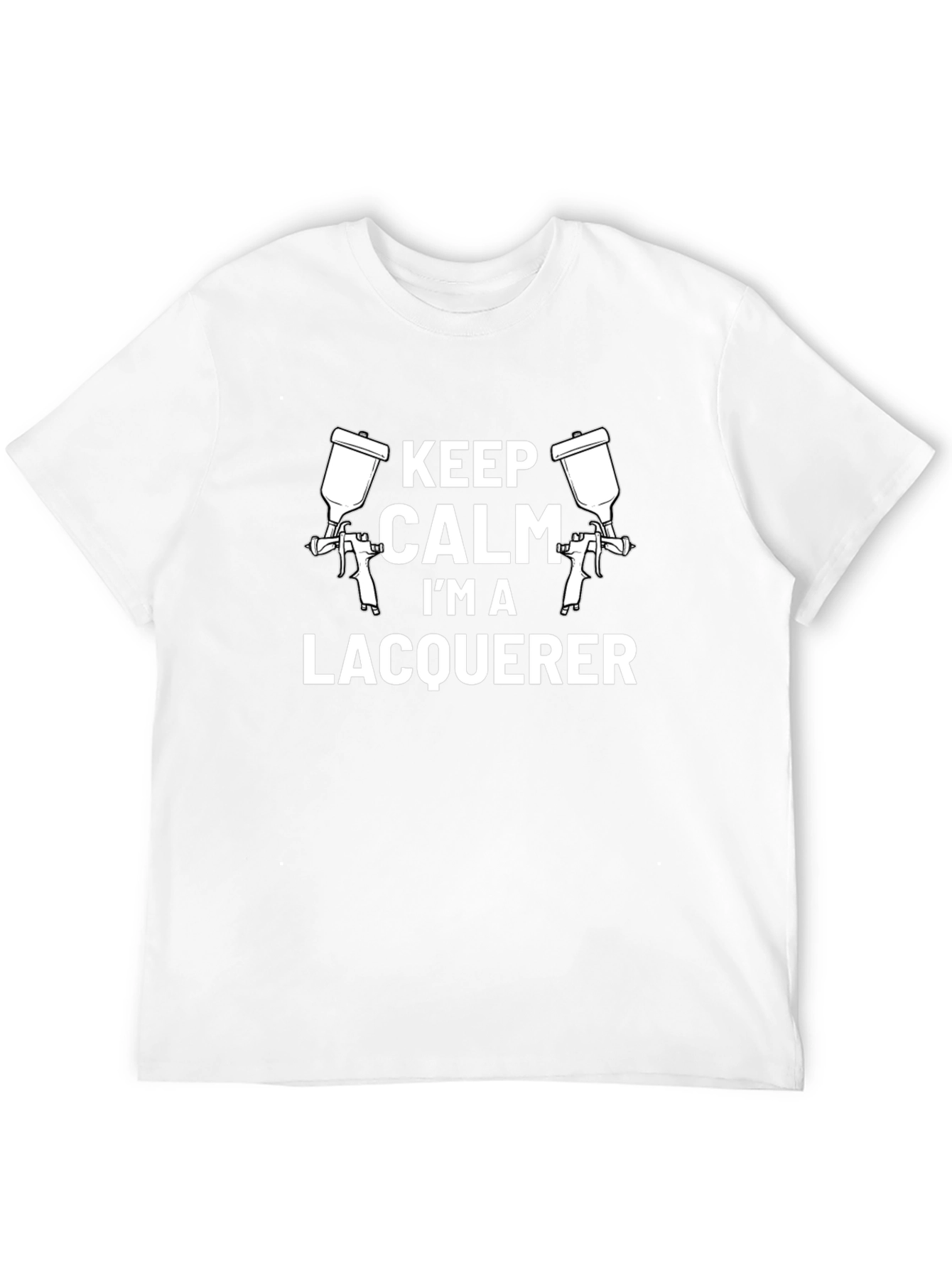 Keep Calm Im a Lacquerer T-Shirt