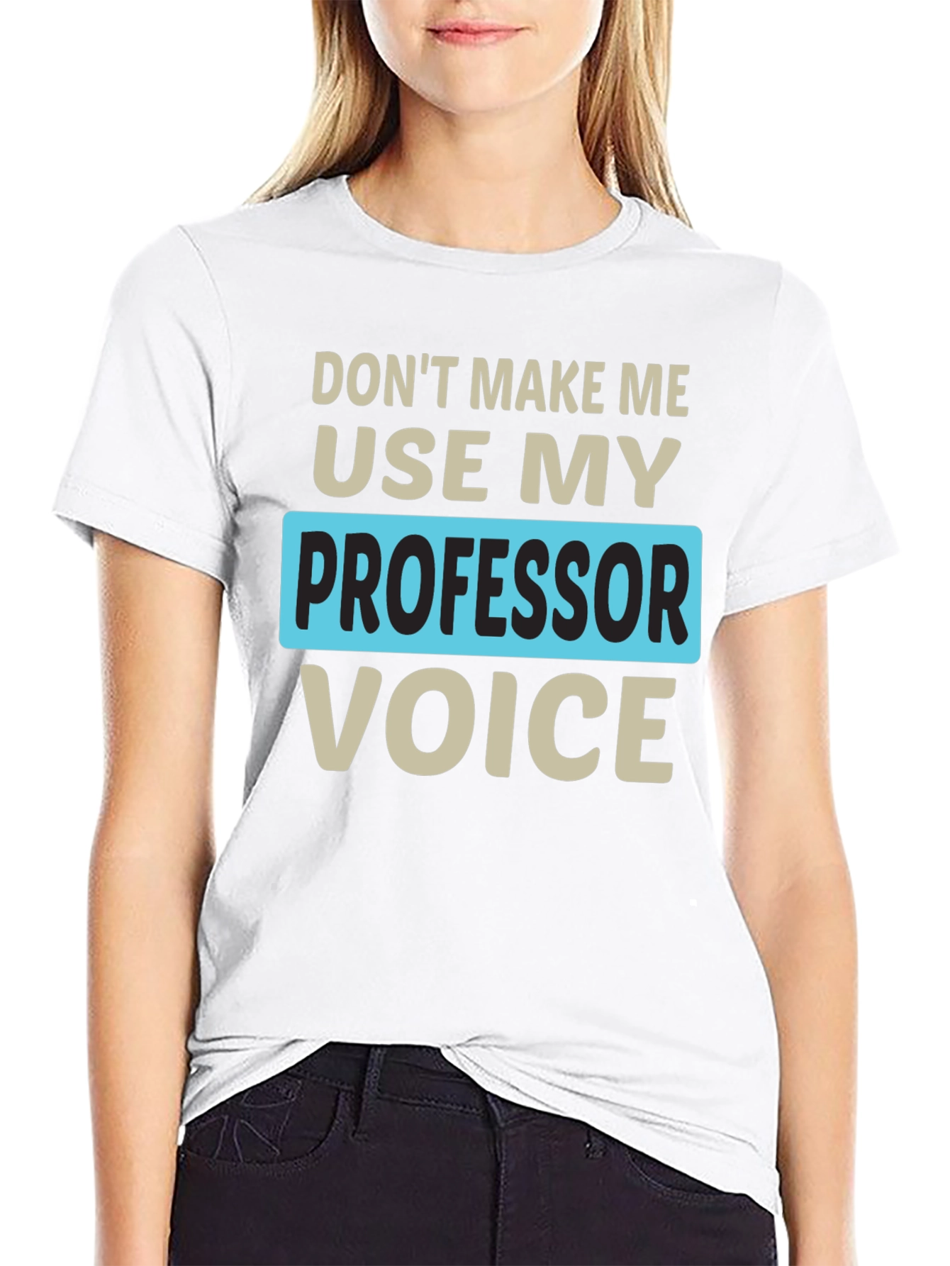 Professor Voice T-Shirt Funny Teacher Gift
