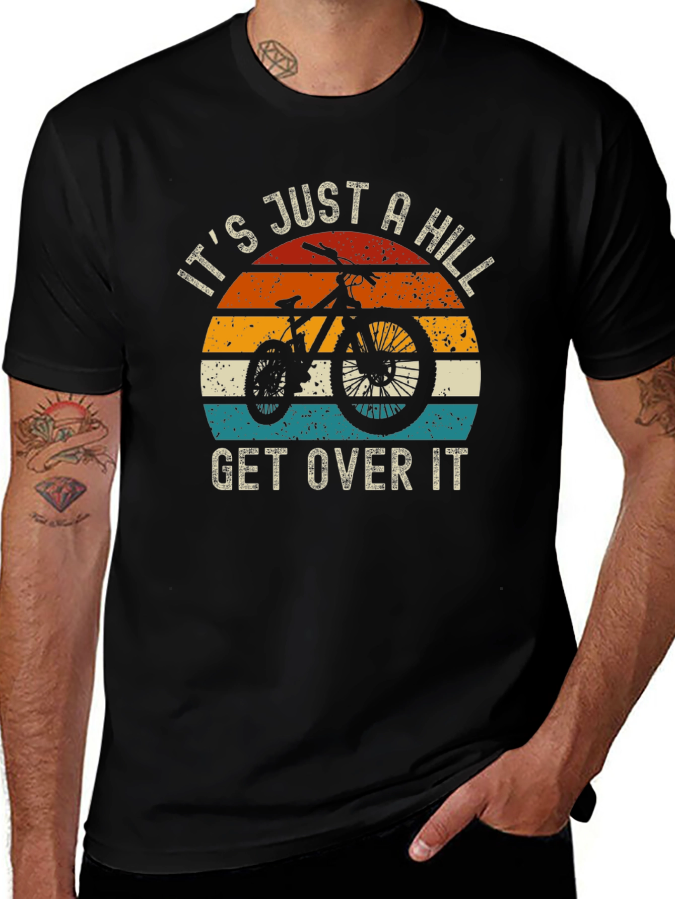 Its Just A Hill Get Over It T-Shirt