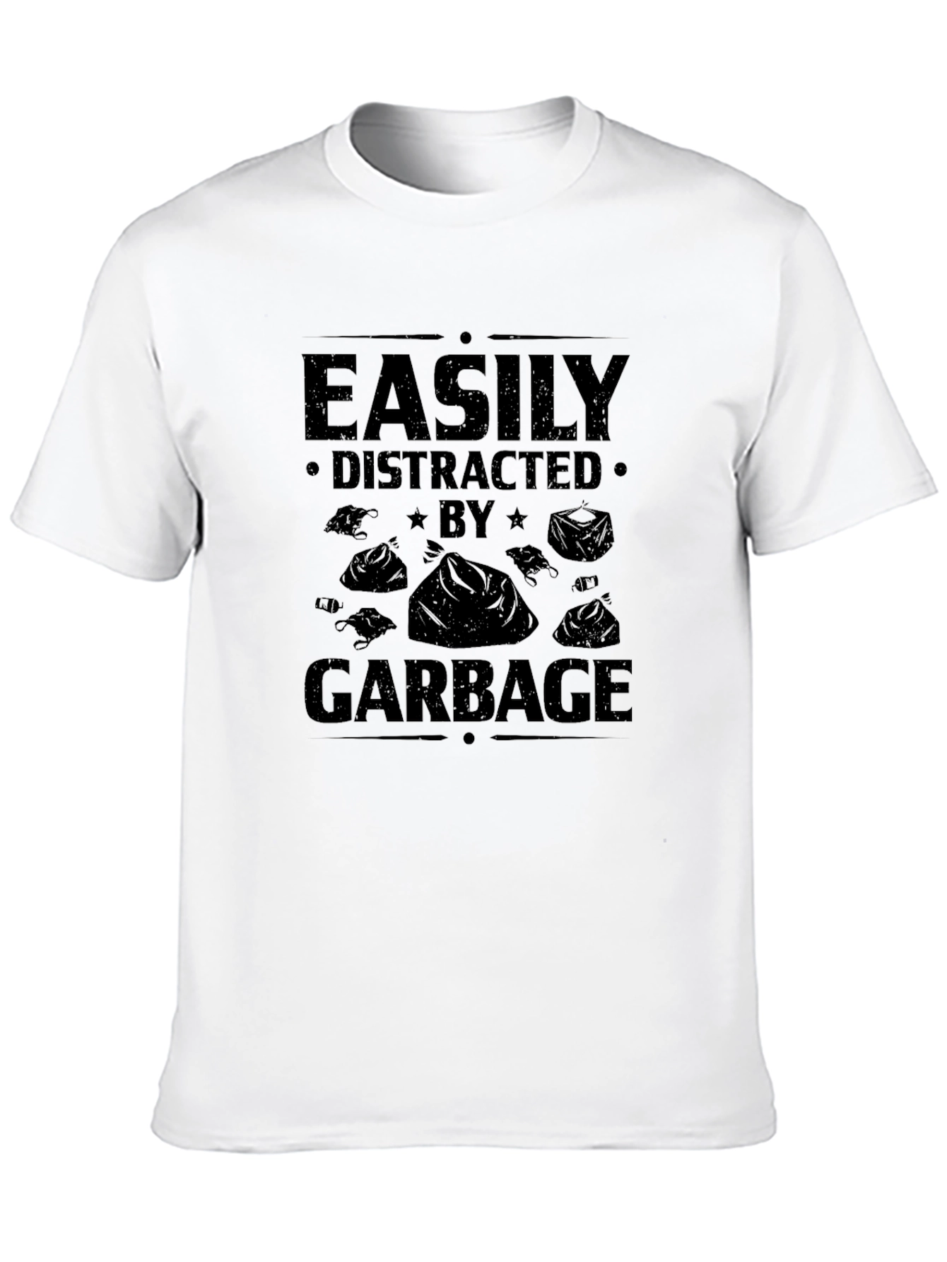 Easily Distracted By Garbage Novelty T-Shirt