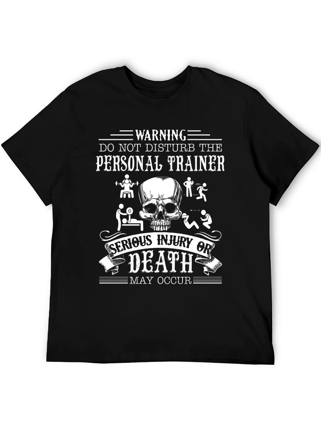 Warning Personal Trainer Skull Graphic Black T-Shirt