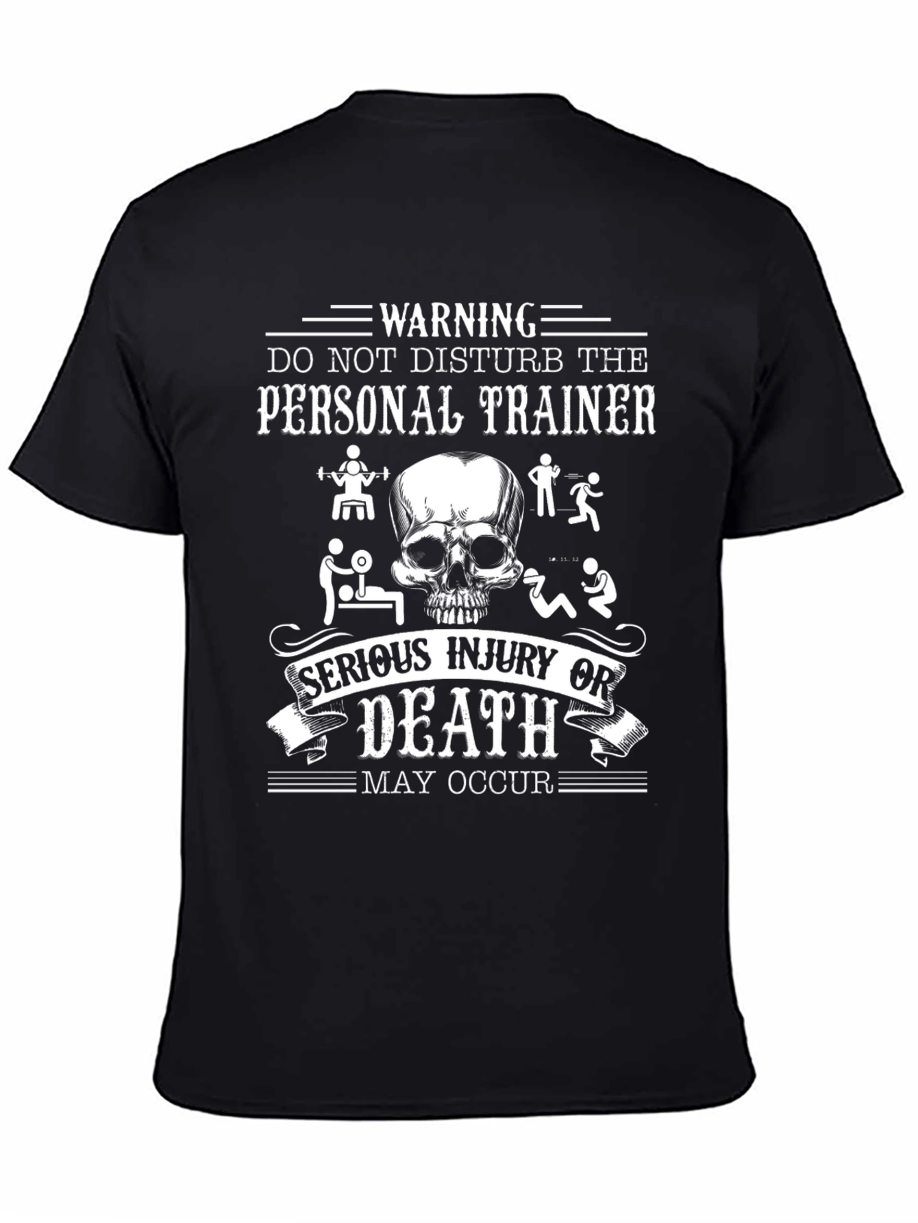 Warning Personal Trainer Skull Graphic Black T-Shirt