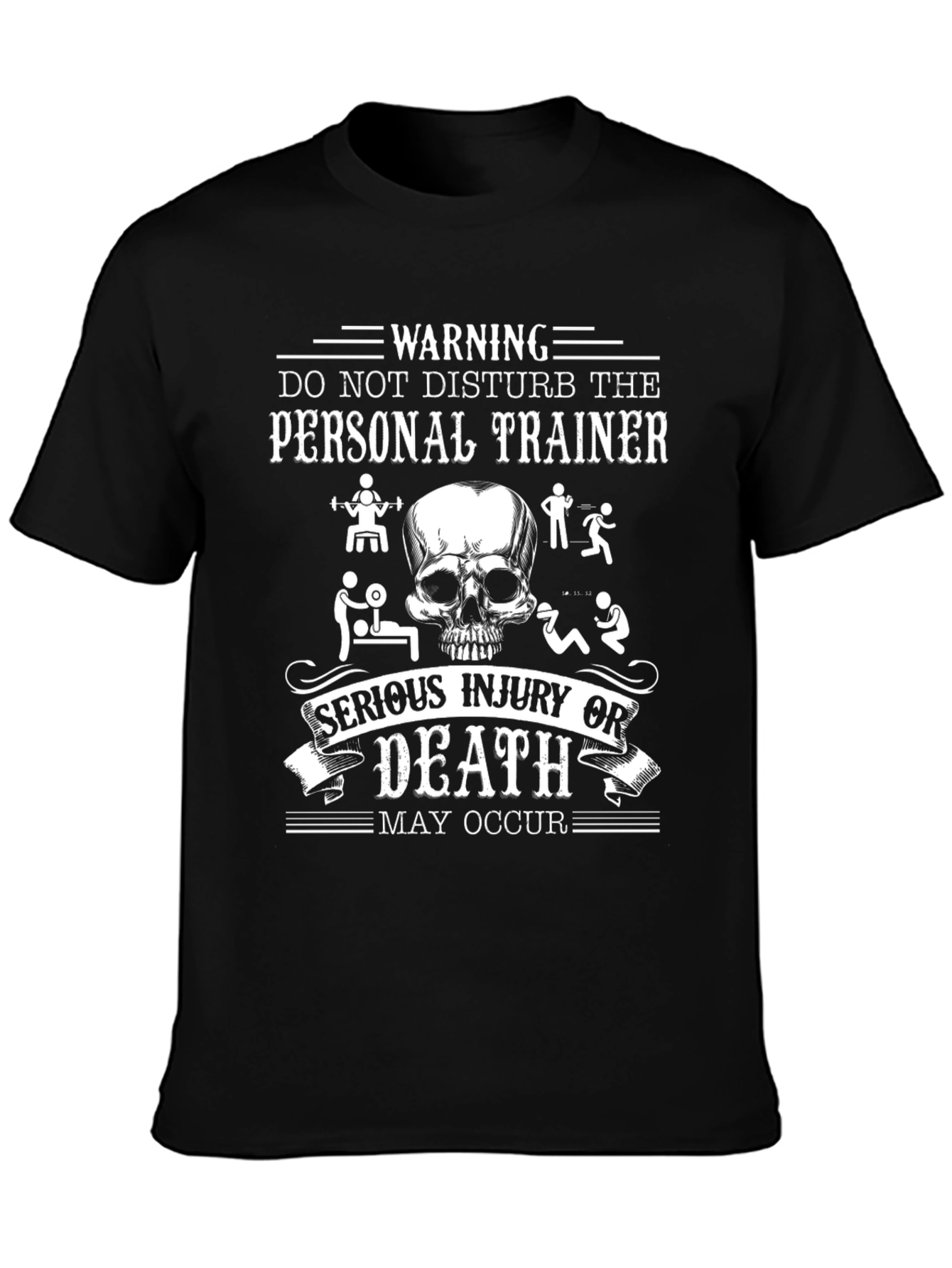 Warning Personal Trainer Skull Graphic Black T-Shirt