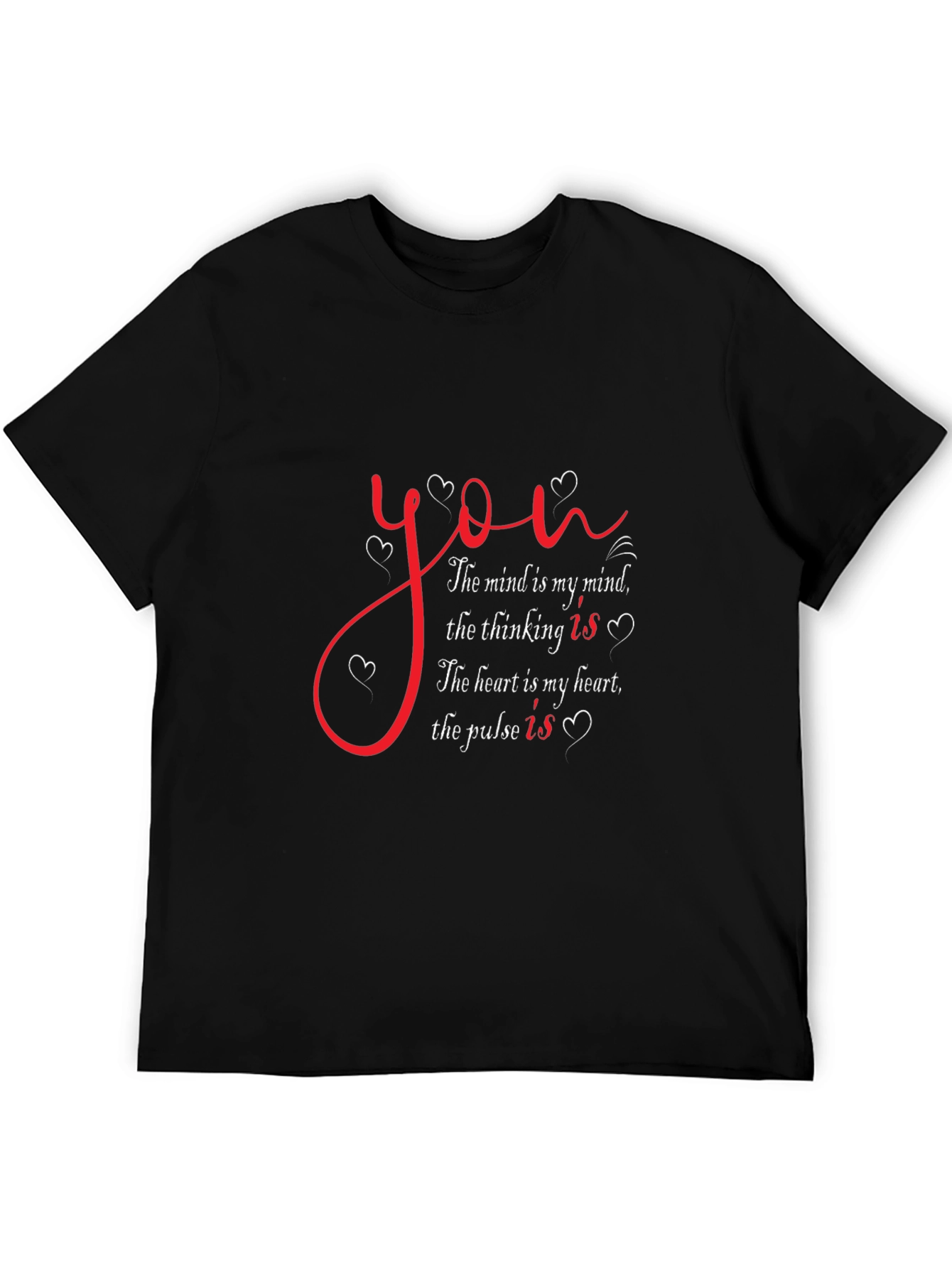 Romantic You T-Shirt - Mind Heart Pulse