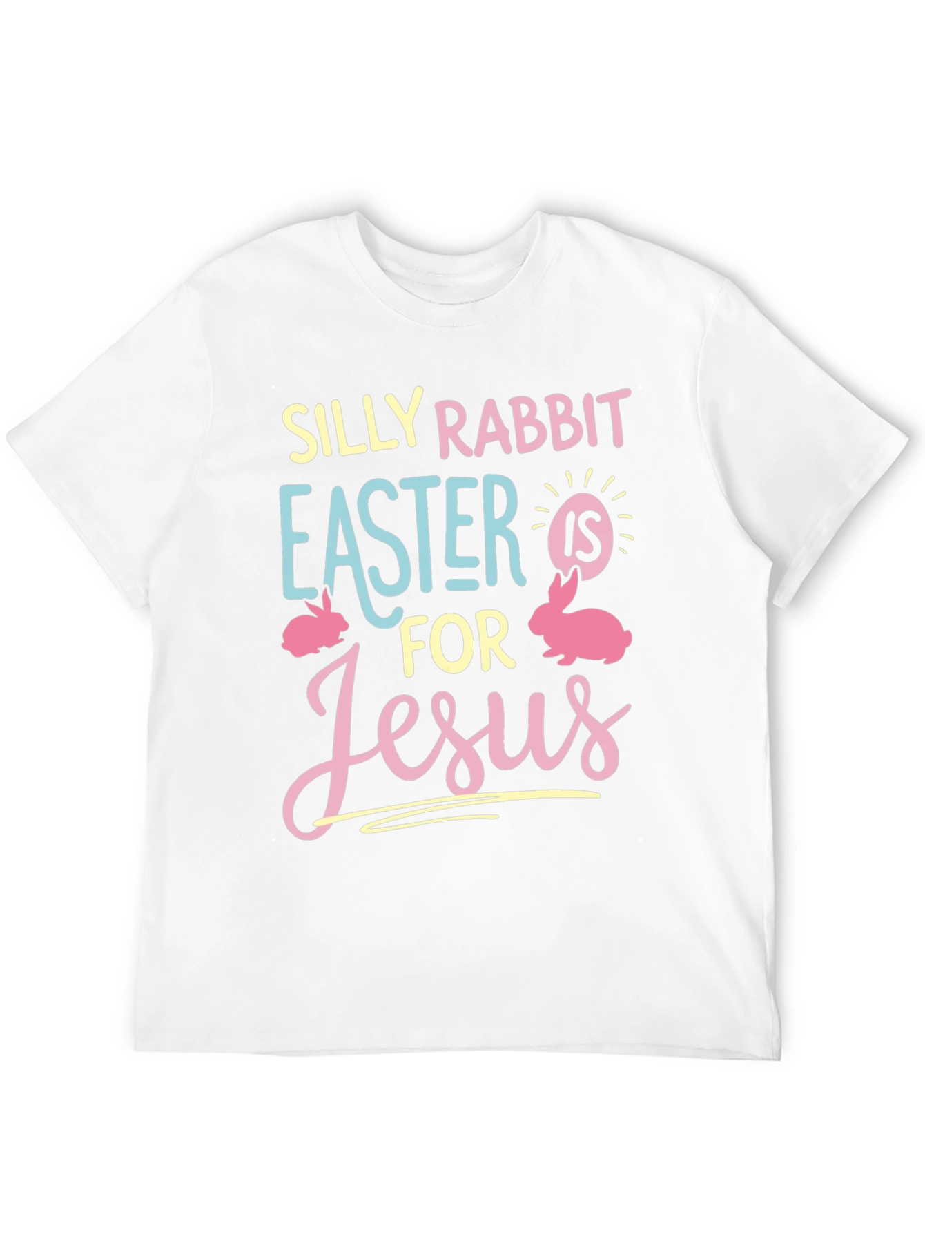 Silly Rabbit Easter Jesus Graphic T-Shirt