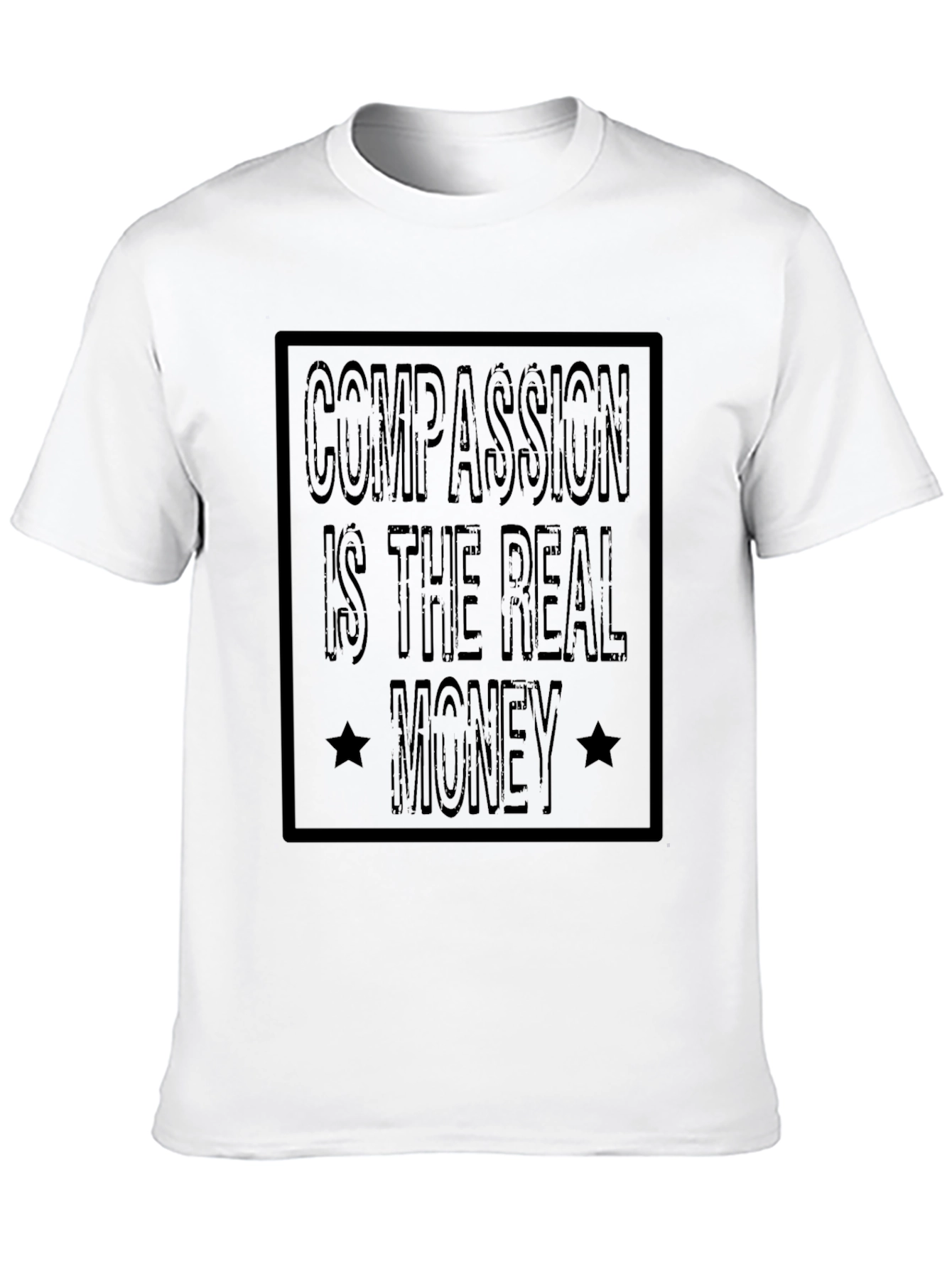 Compassion is the Real Money Graphic Tee