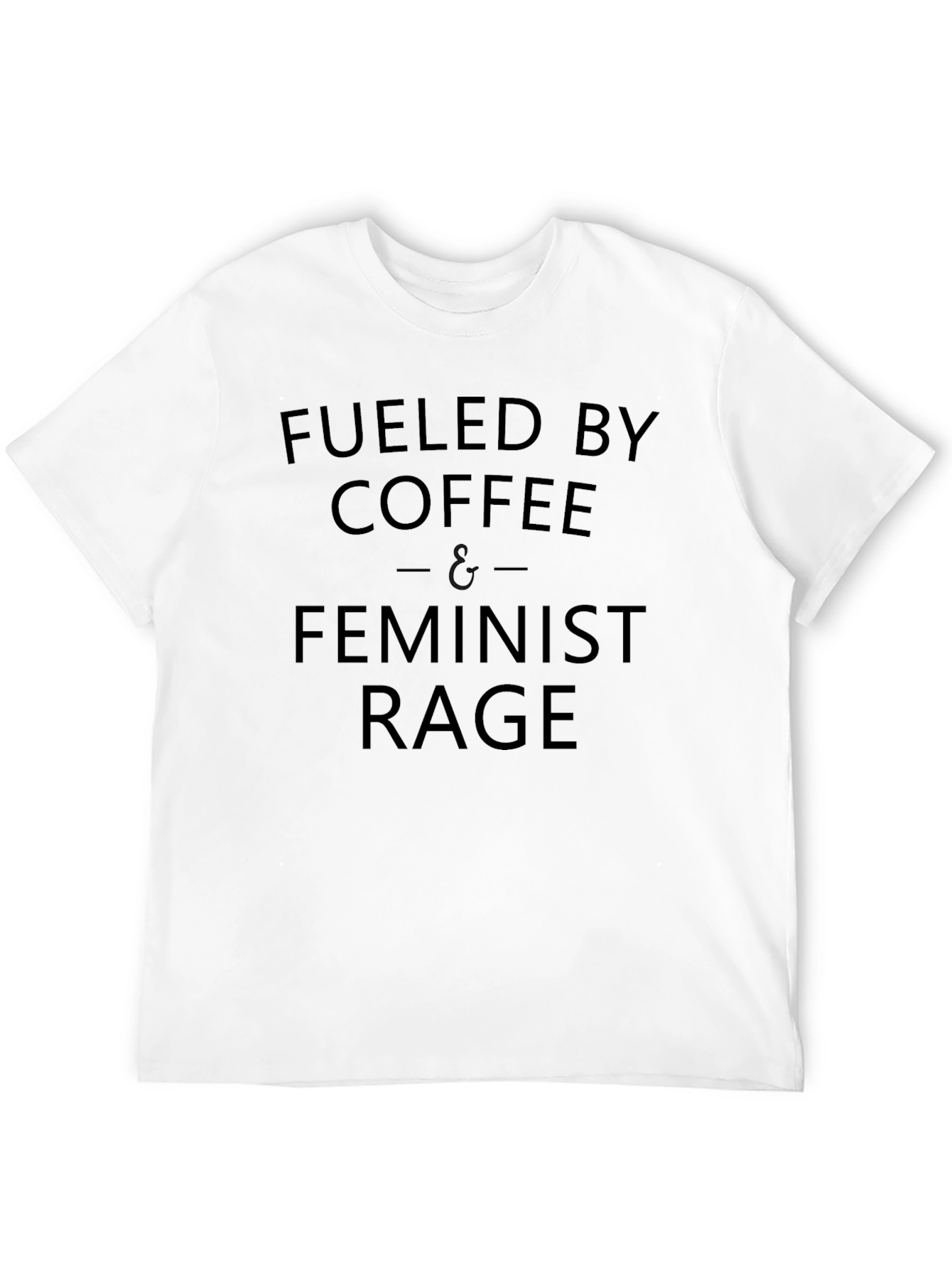 Fueled By Coffee & Feminist Rage Black T-Shirt